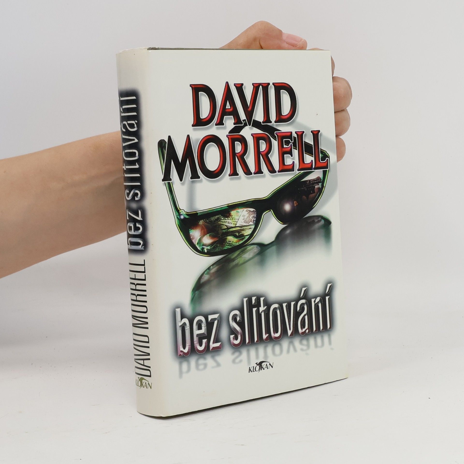 David Morrell Bez slitování