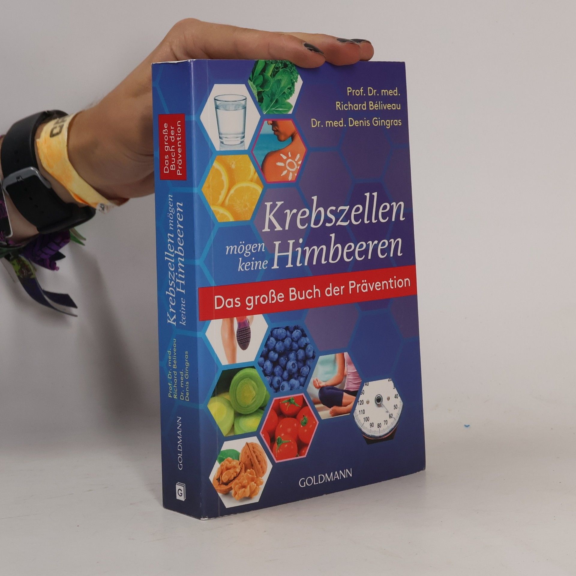 Richard Béliveau Krebszellen mögen keine Himbeeren - das große Buch der Prävention