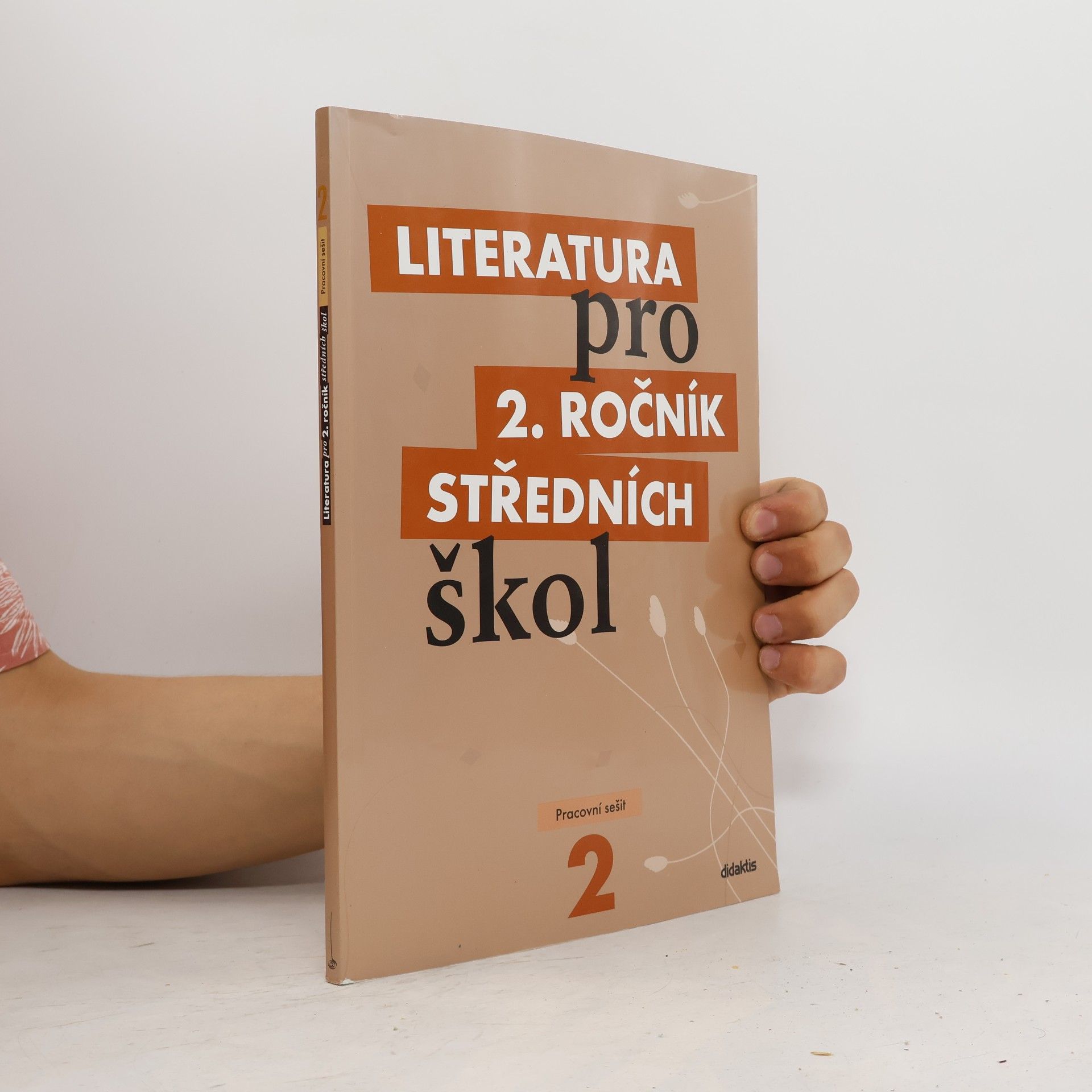Kolektiv autorů Literatura pro 2. ročník středních škol. Pracovní sešit