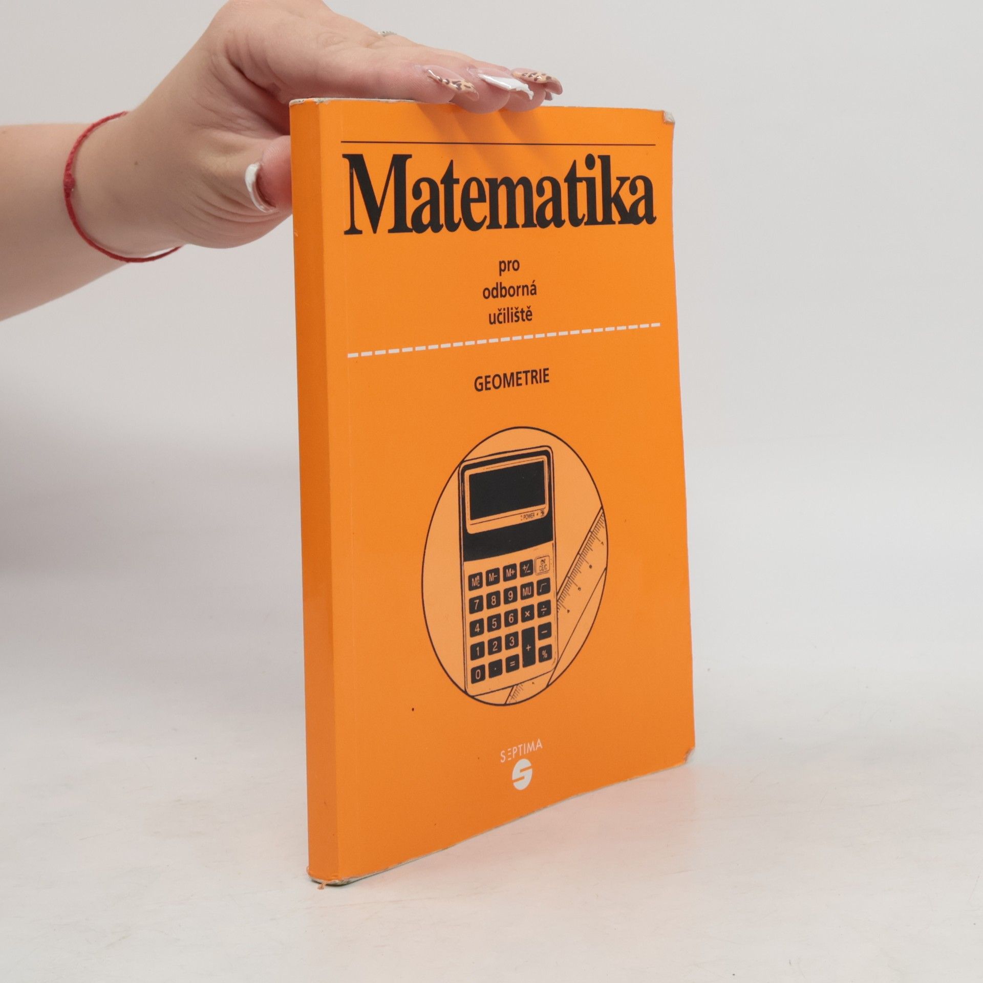 Jana Volková Matematika pro 1. až 3. ročník odborných učilišť