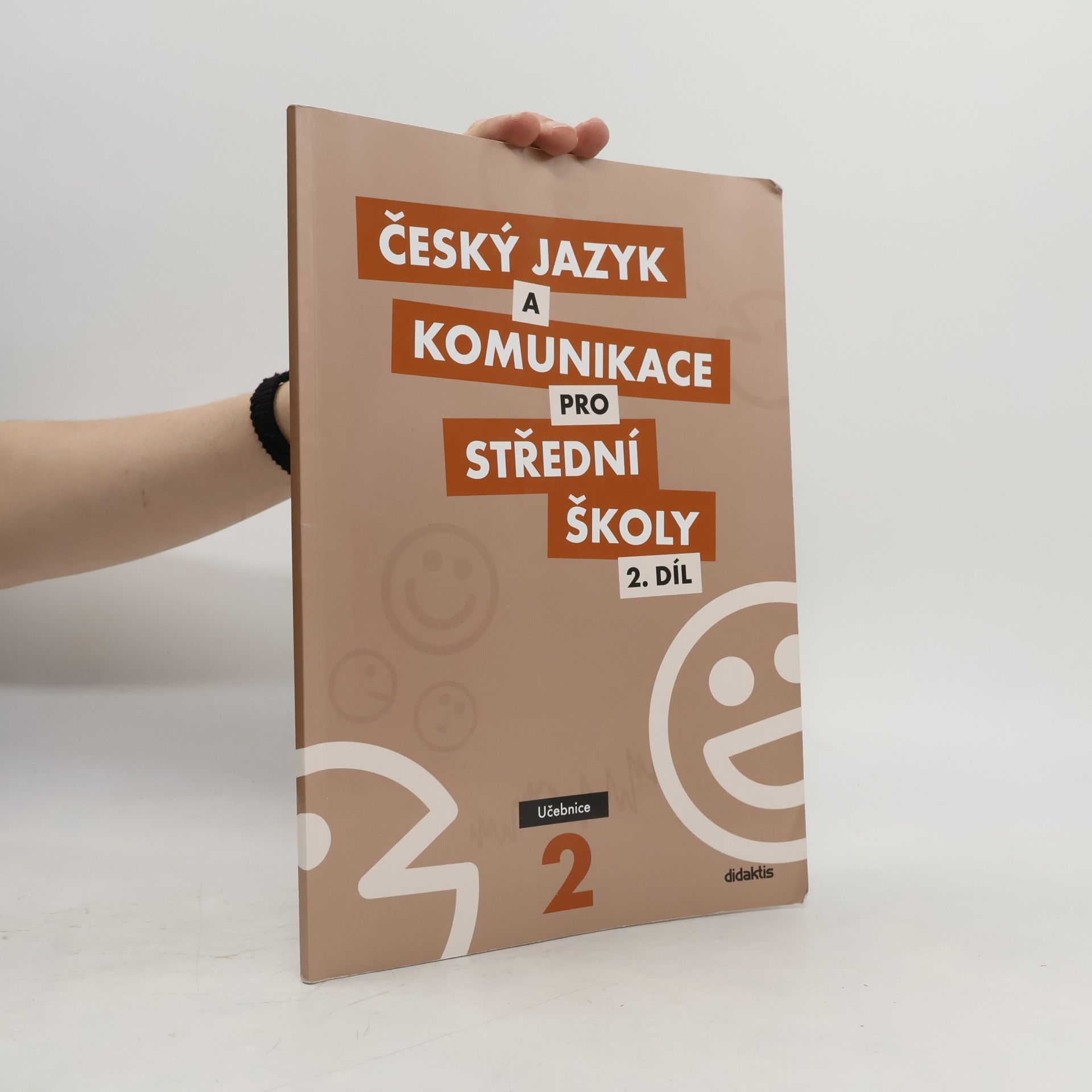 Autorenkollektiv Český jazyk a komunikace pro střední školy. 2. díl