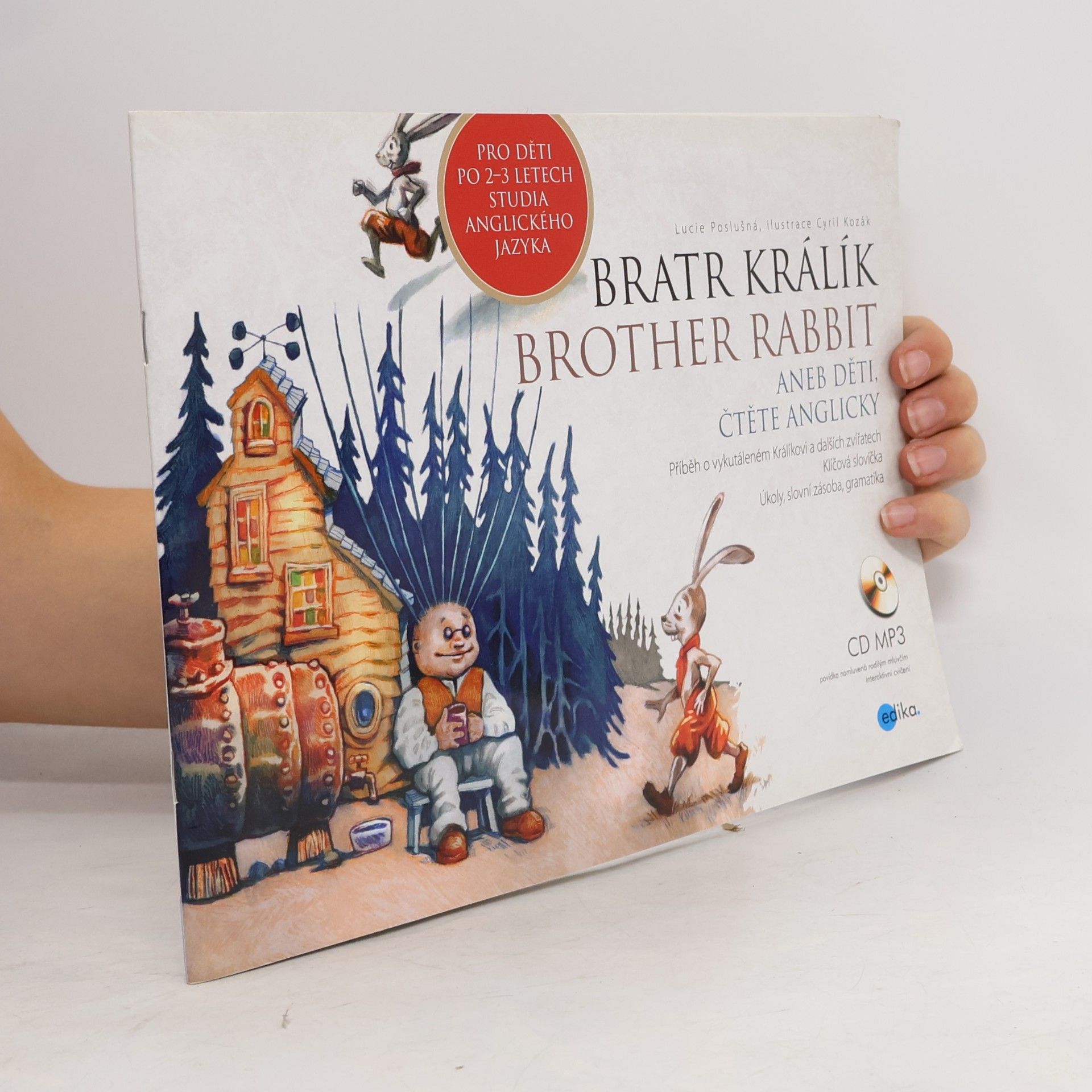 Lucie Poslušná Bratr Králík / Brother Rabbit