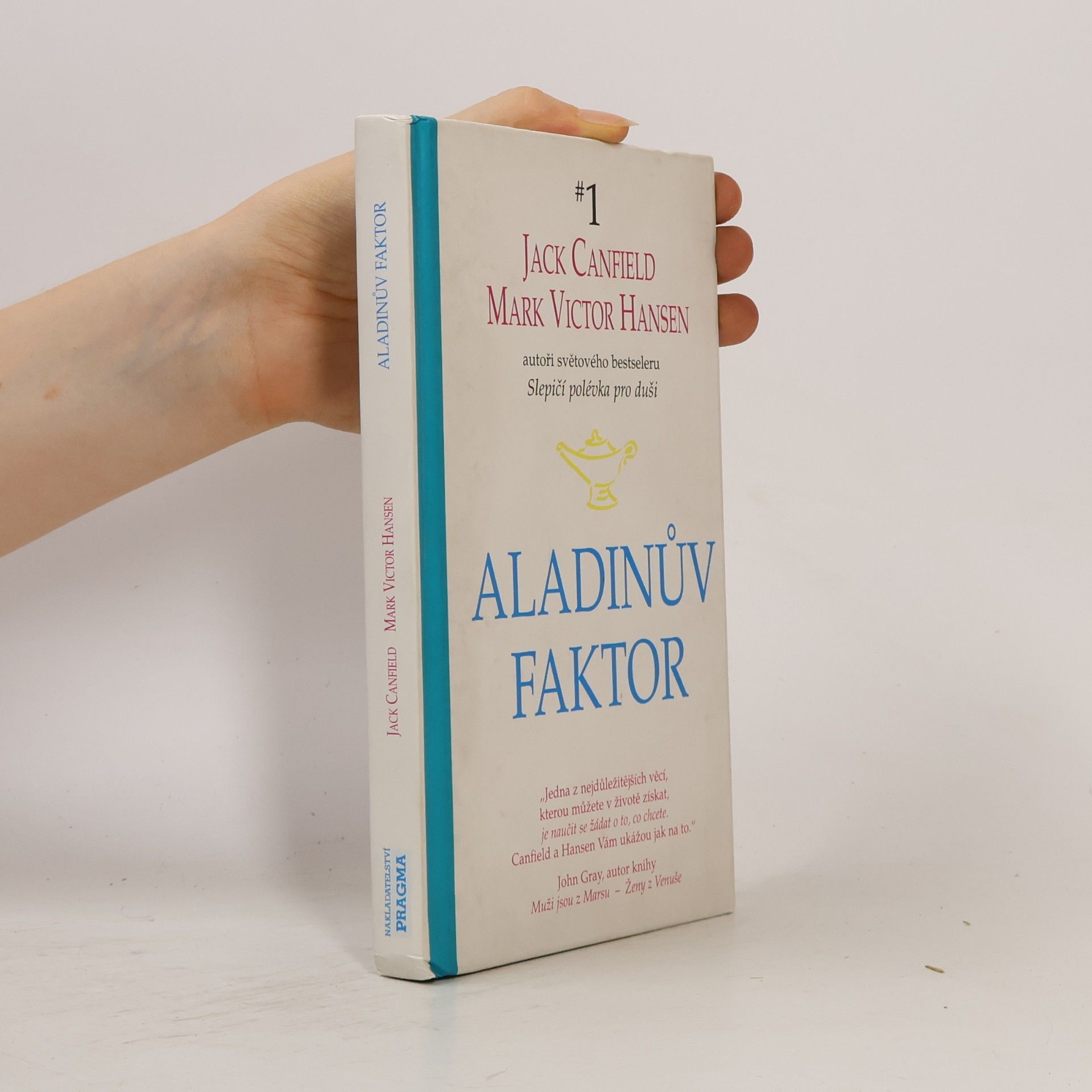 Jack Canfield Aladinův faktor