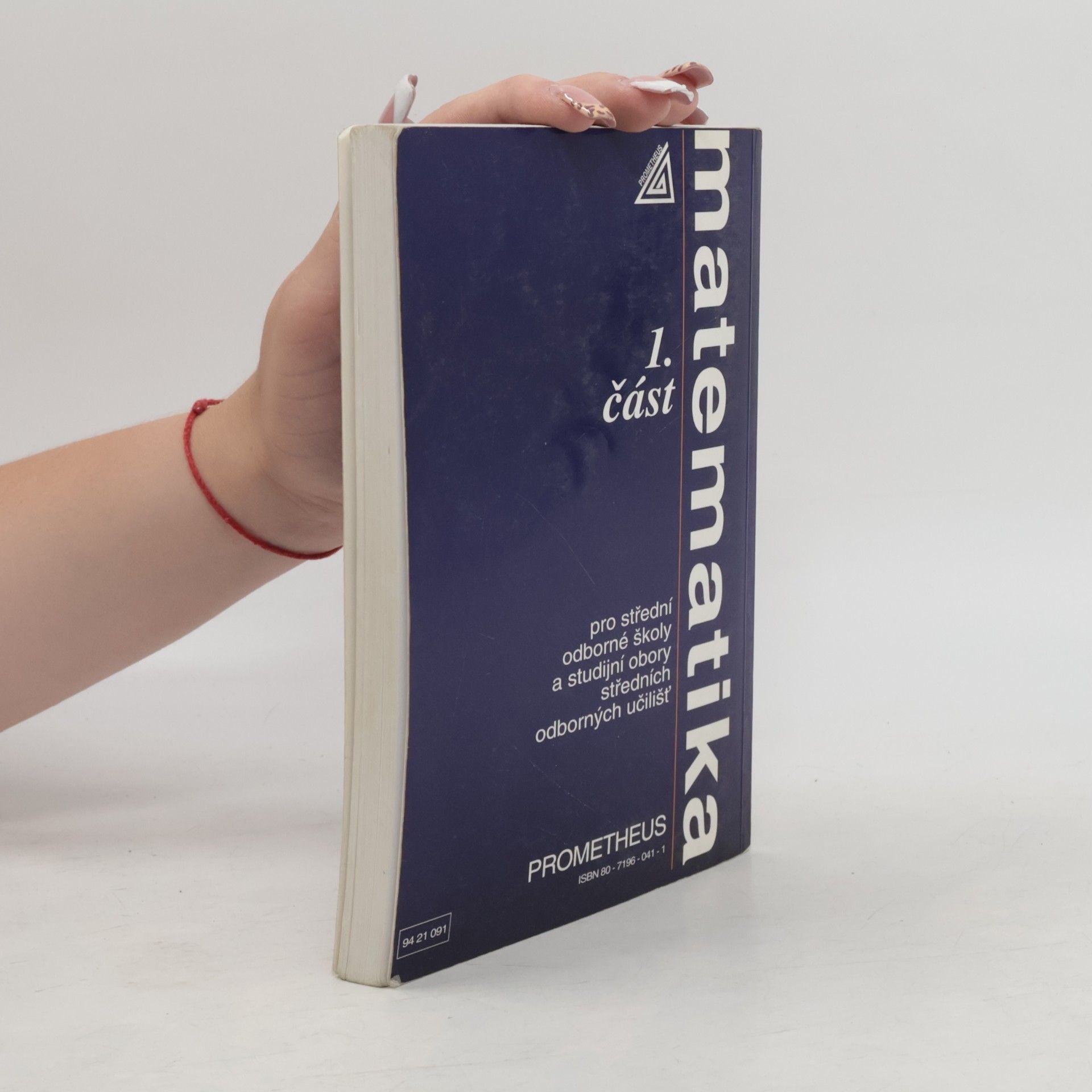 Autorenkollektiv Matematika pro střední odborné školy a studijní obory středních odborných učilišť 1. část