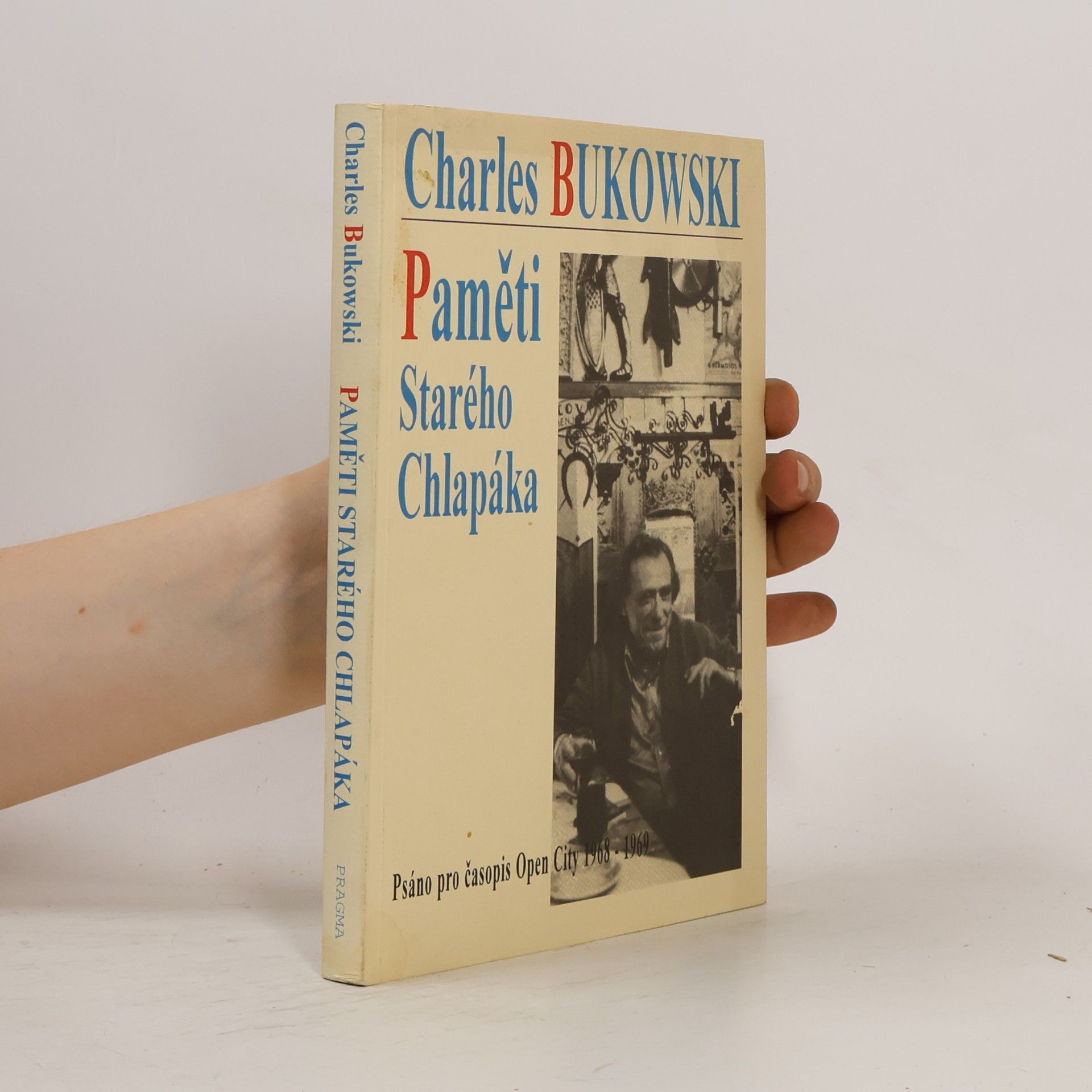 Charles Bukowski Paměti starého chlapáka
