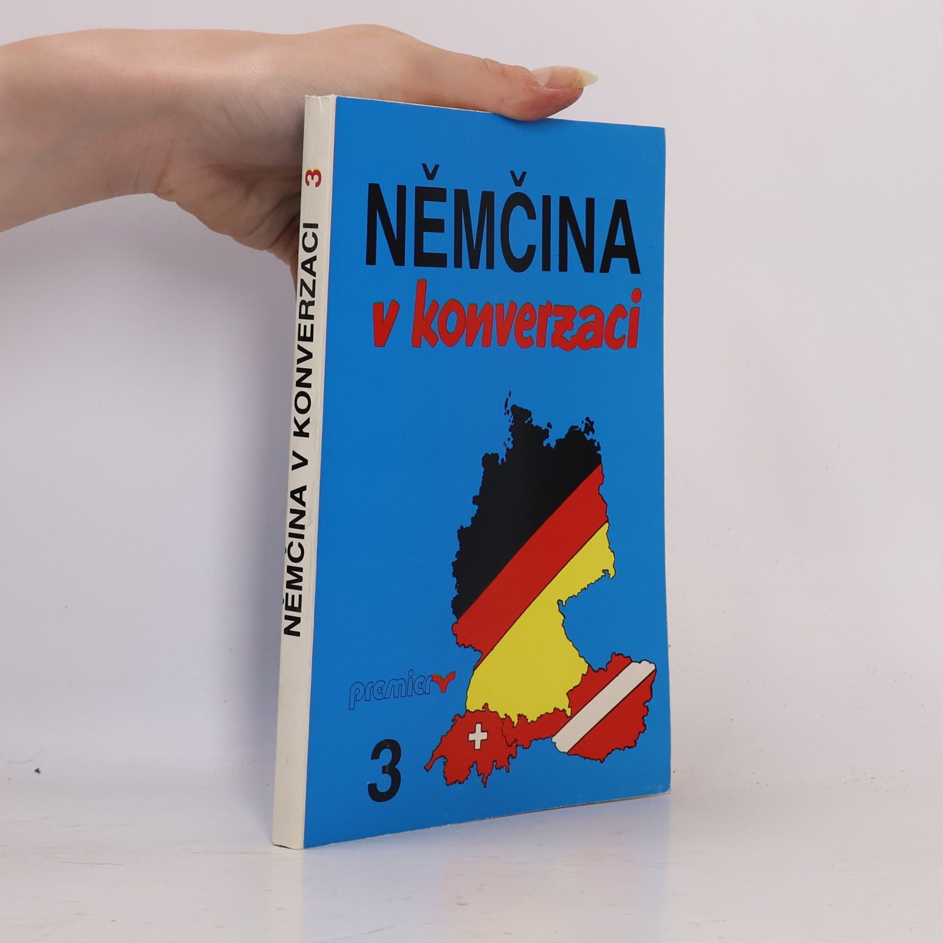 Roland Schäpers Němčina v konverzaci. Díl 3