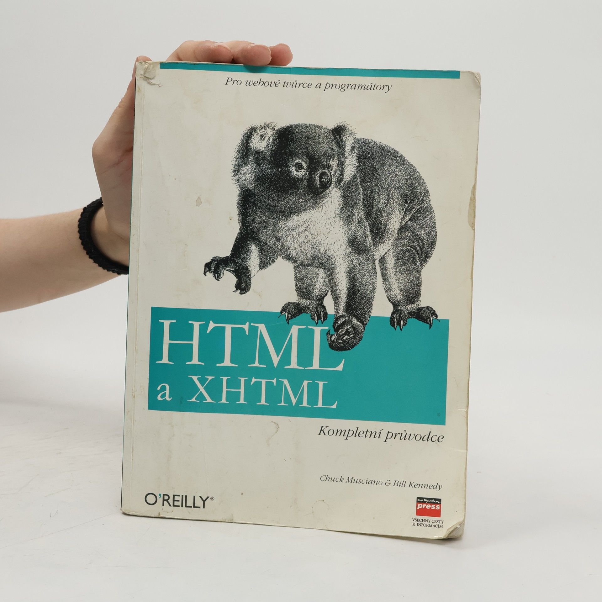 Chuck Musciano HTML a XHTML. Kompletní průvodce.