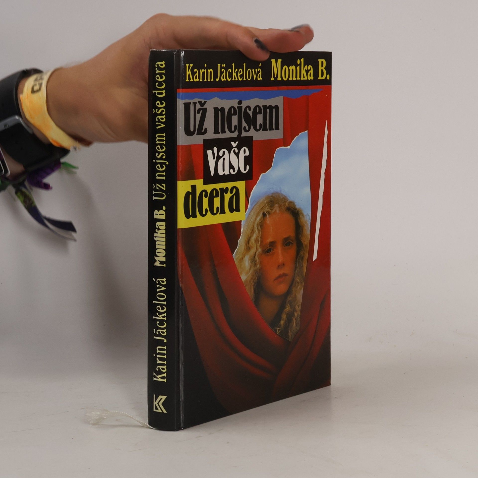 Monika B. Už nejsem vaše dcera