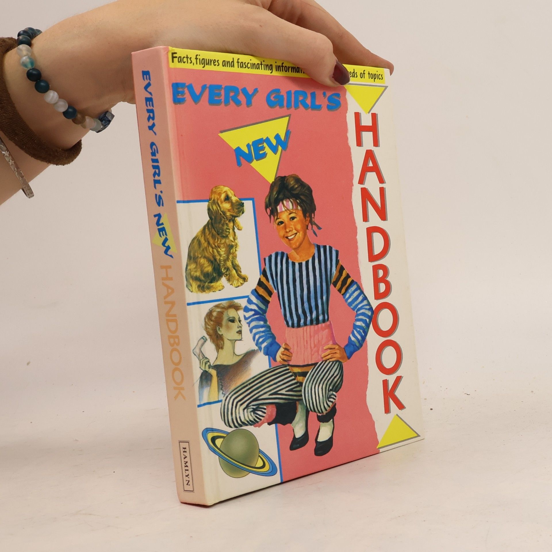 Anthony Frederick Walker Every Girl's New Handbook