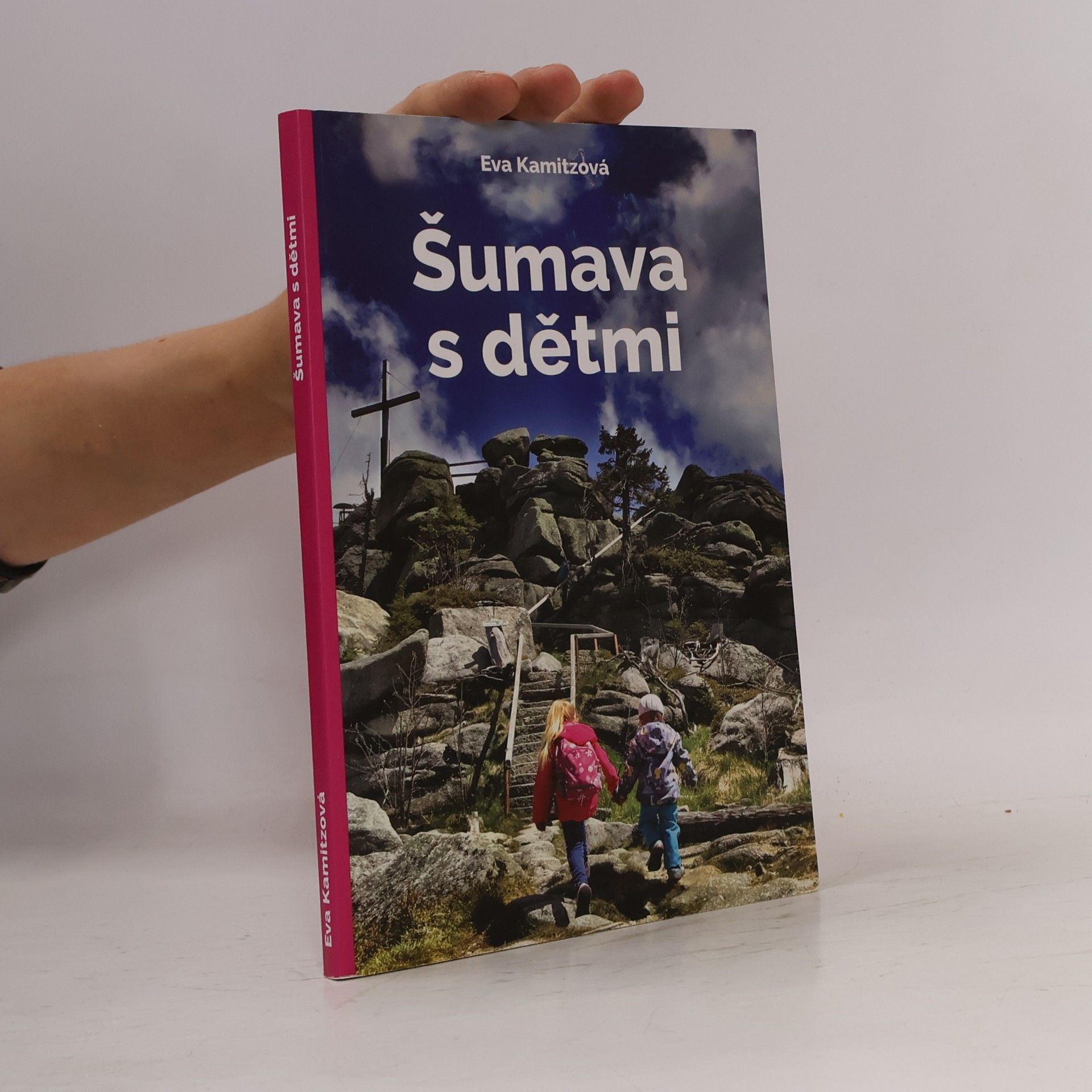 Eva Kamitzová Šumava s dětmi