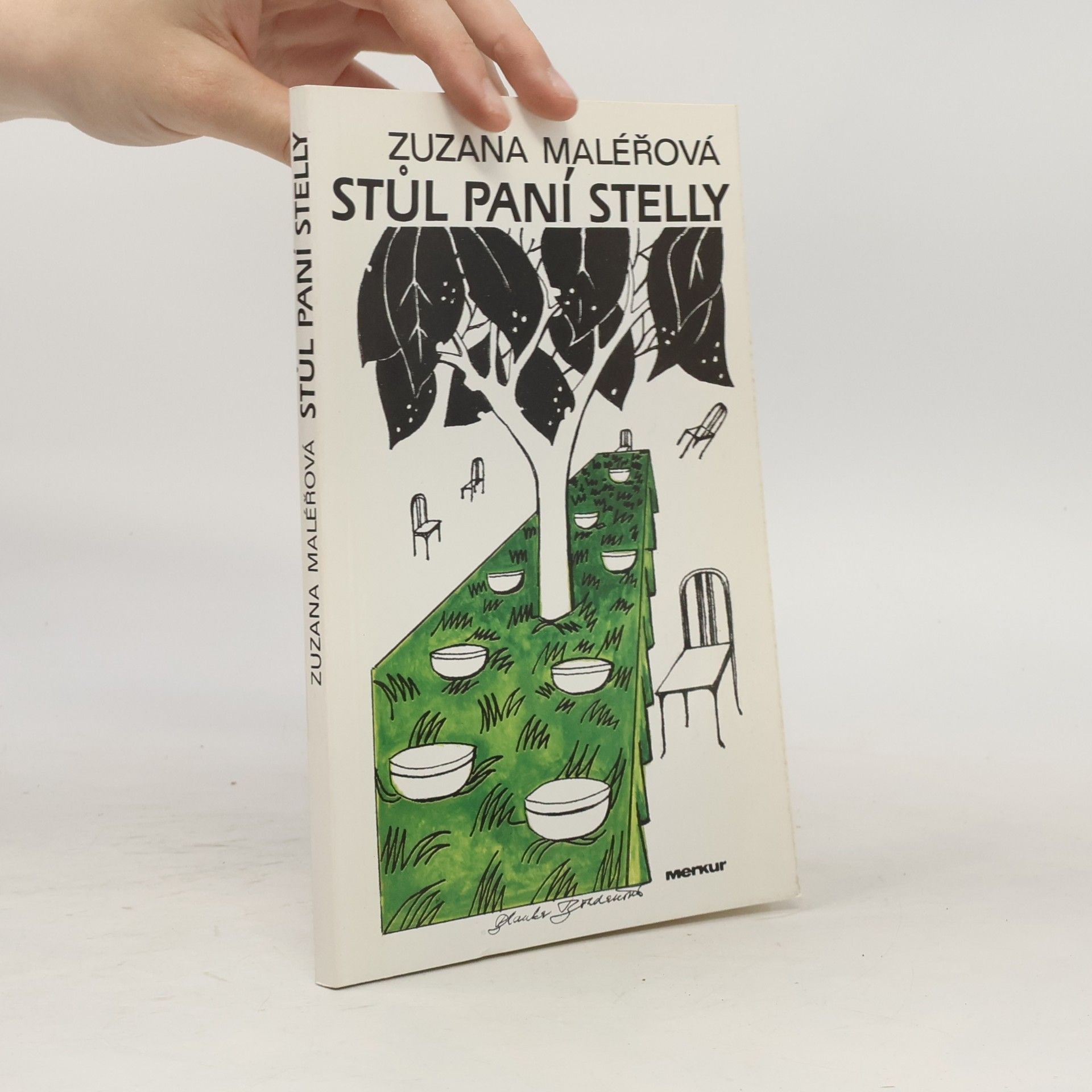 Maléřová Zuzana Stůl paní Stelly
