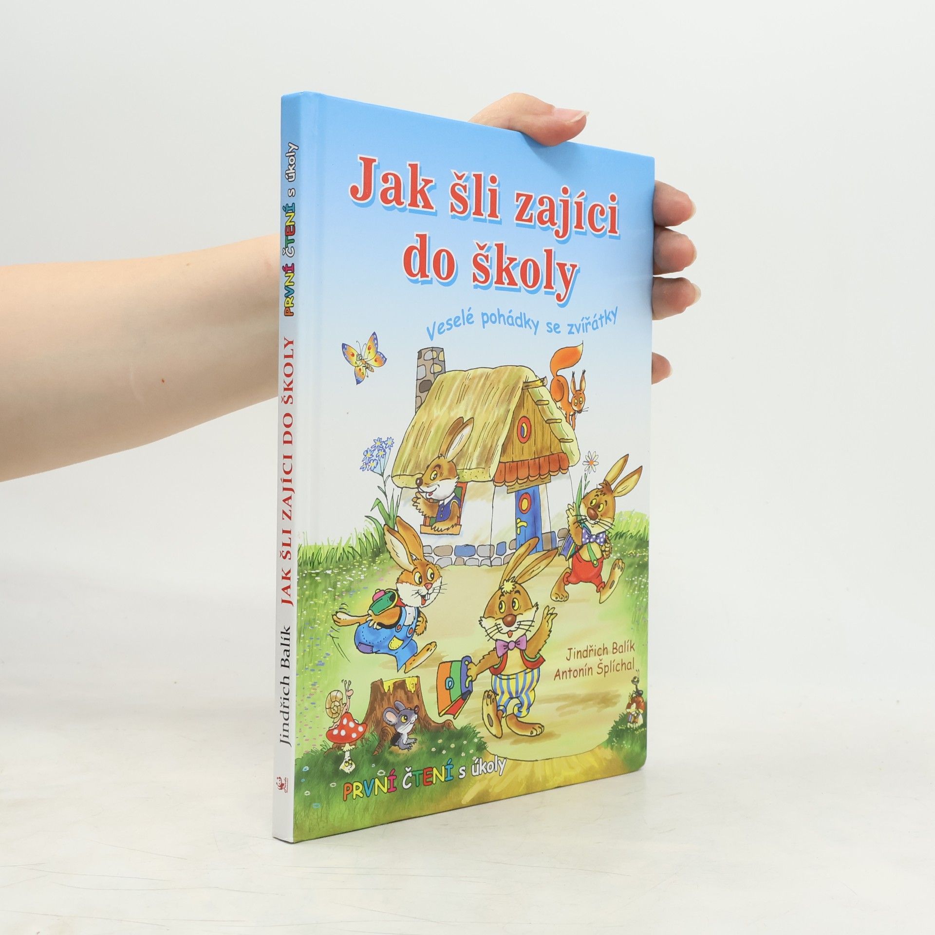 Jindřich Balík Jak šli zajíci do školy: Veselé pohádky se zvířátky