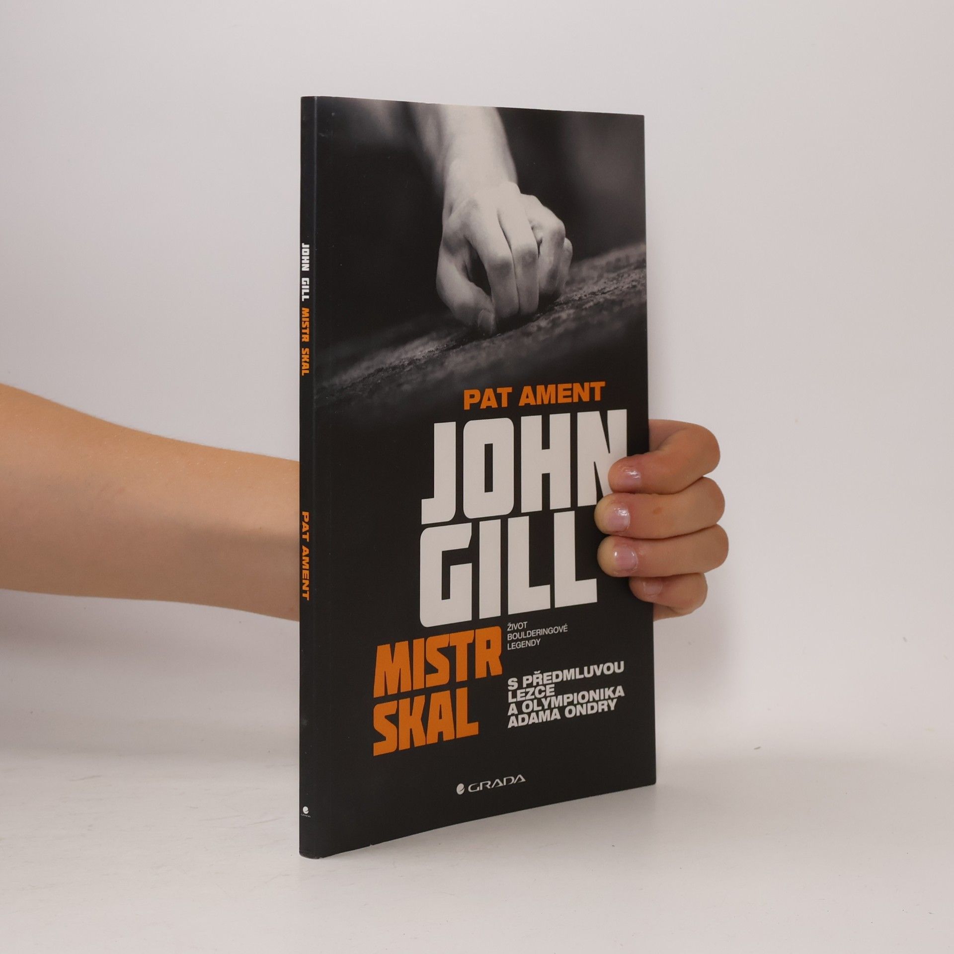Ament Pat John Gill: Mistr skal