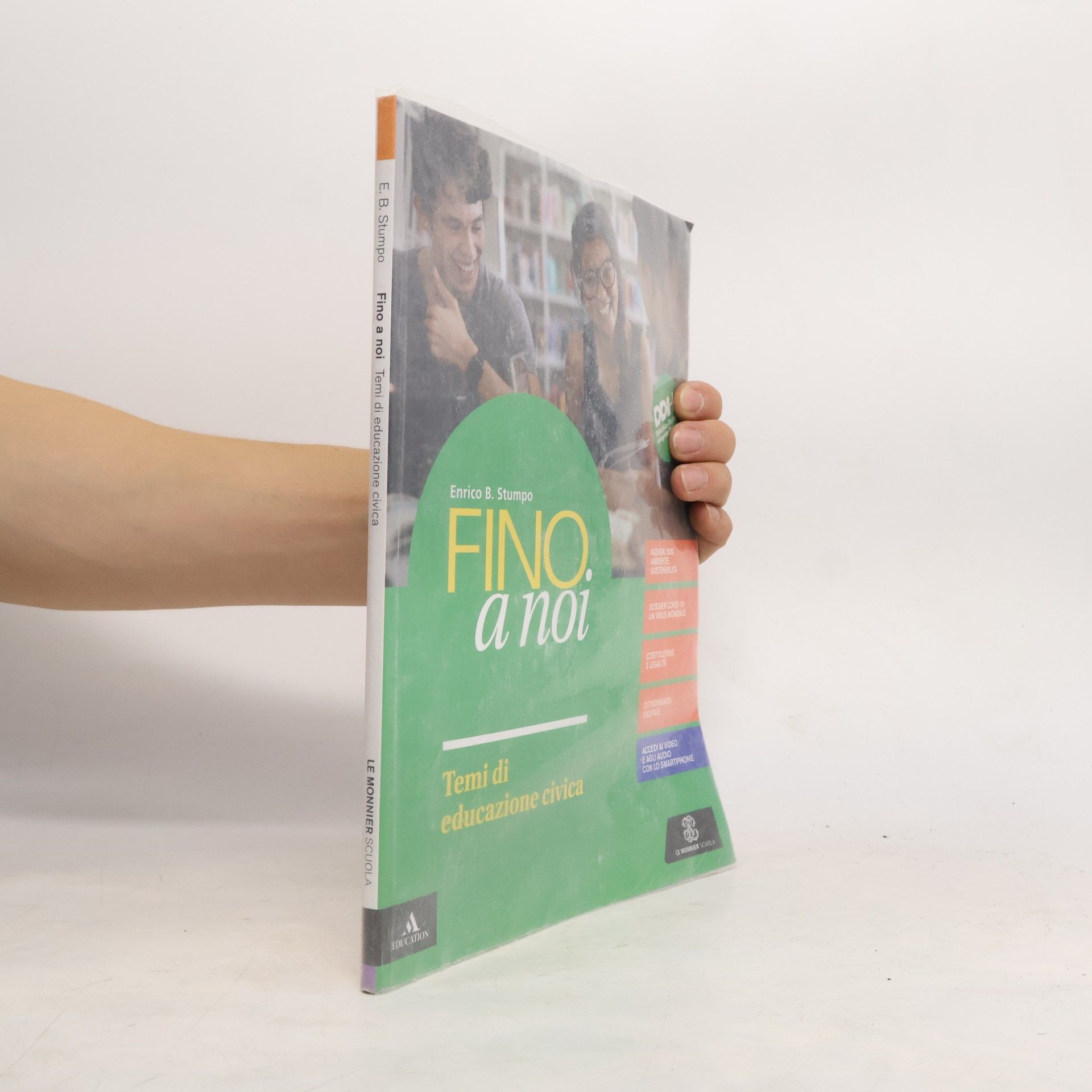 Enrico B. Stumpo Fino a noi. Temi di educazione civica