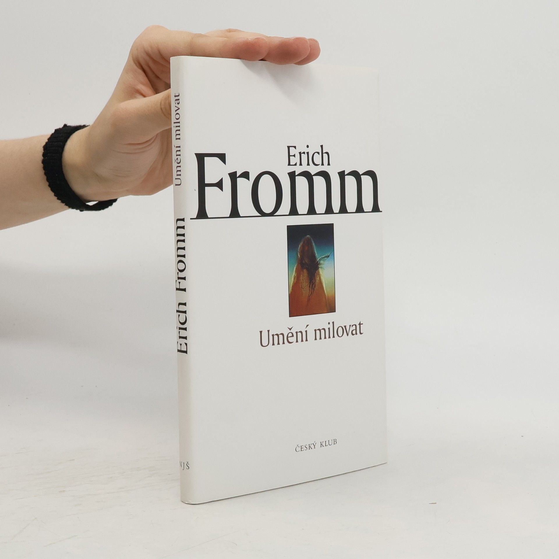 Erich Fromm Umění milovat
