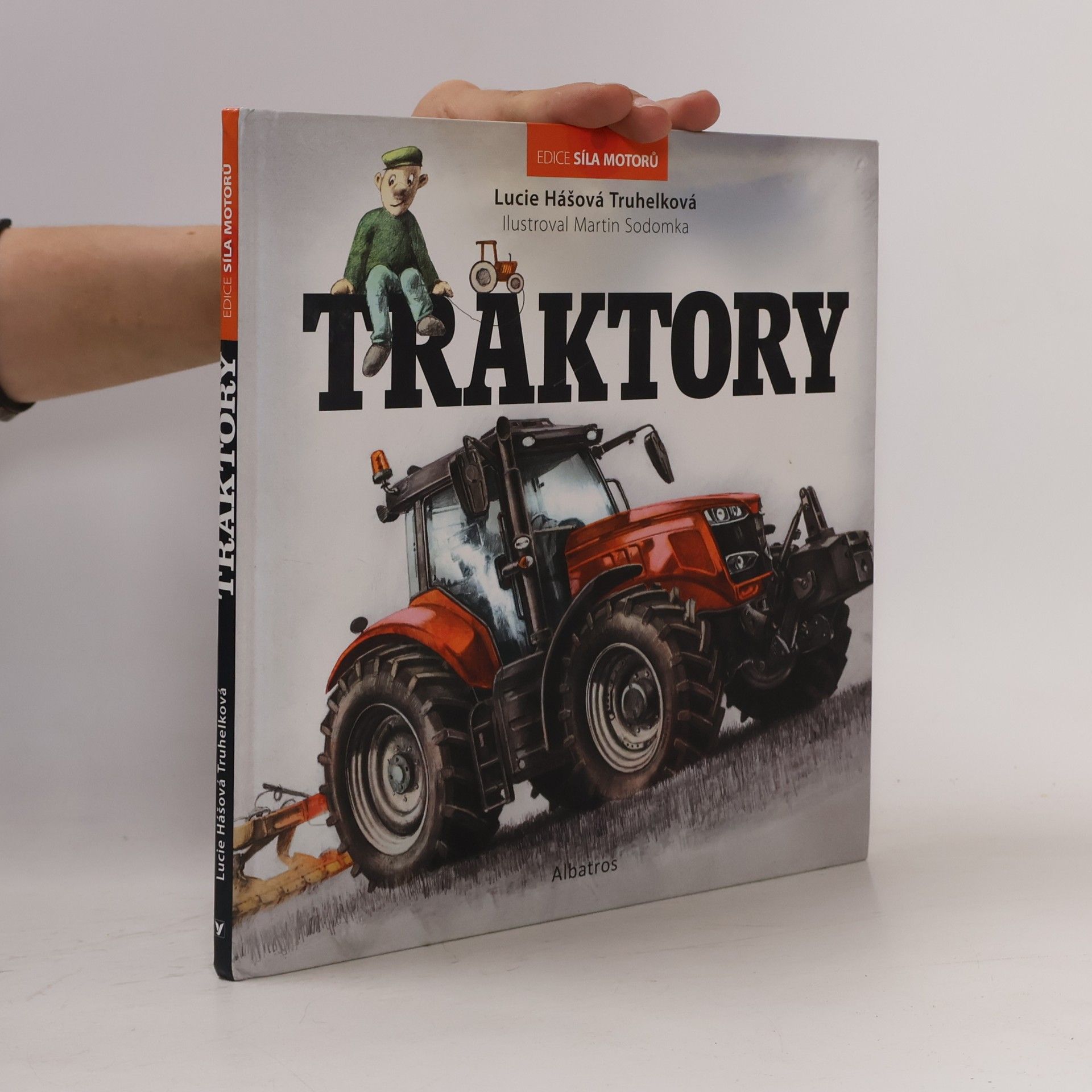 Lucie Hášová Truhelková Traktory