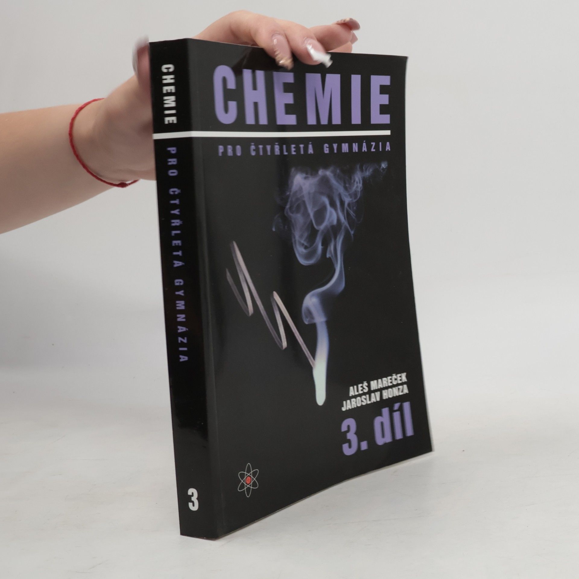 Aleš Mareček Chemie pro čtyřletá gymnázia. 3. díl