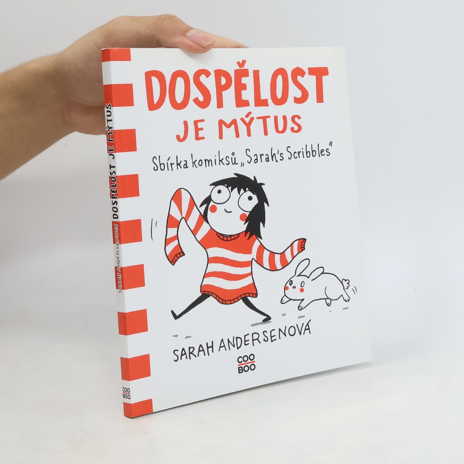 Sarah Sarah C. Andersen Dospělost je mýtus