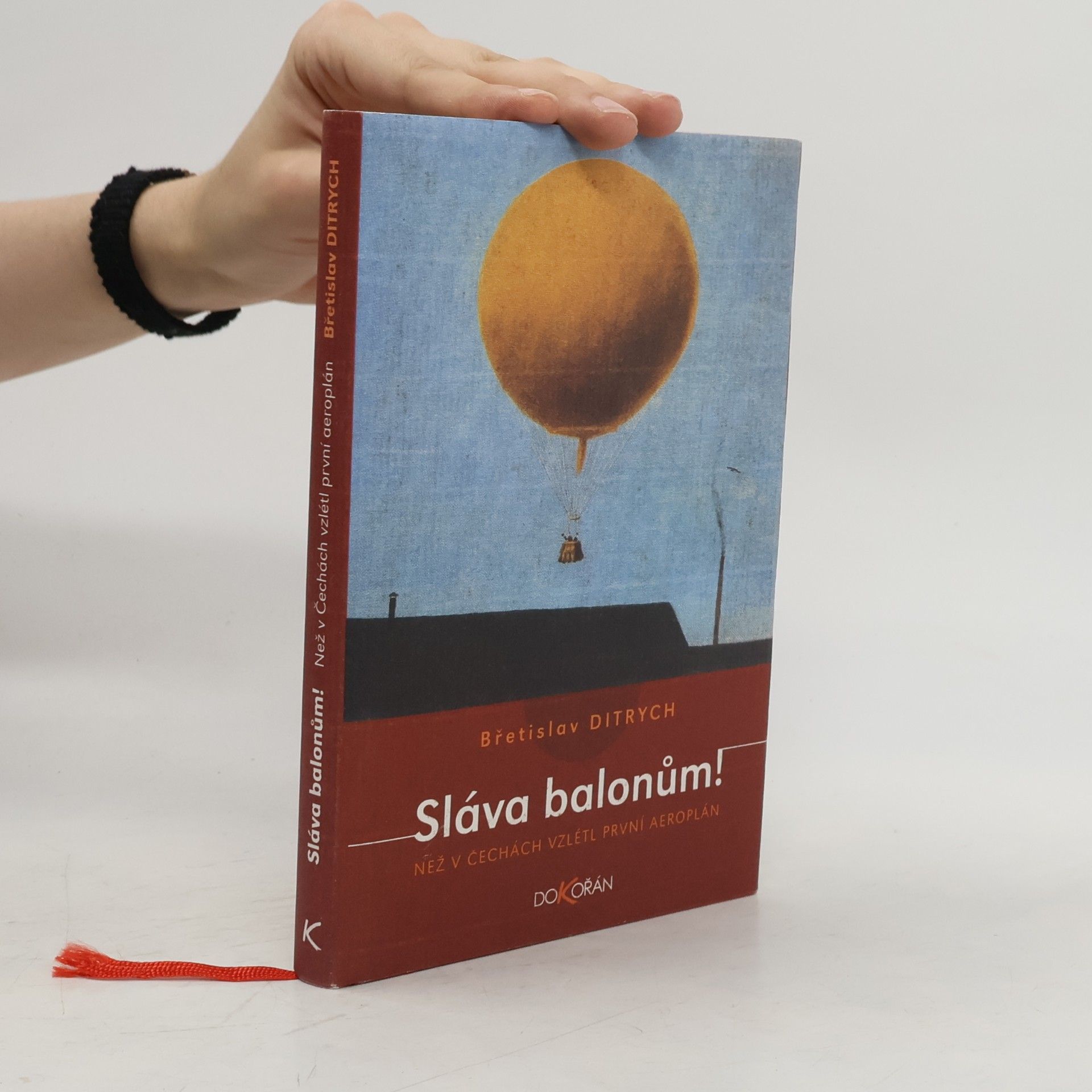Břetislav Ditrych Sláva balonům!