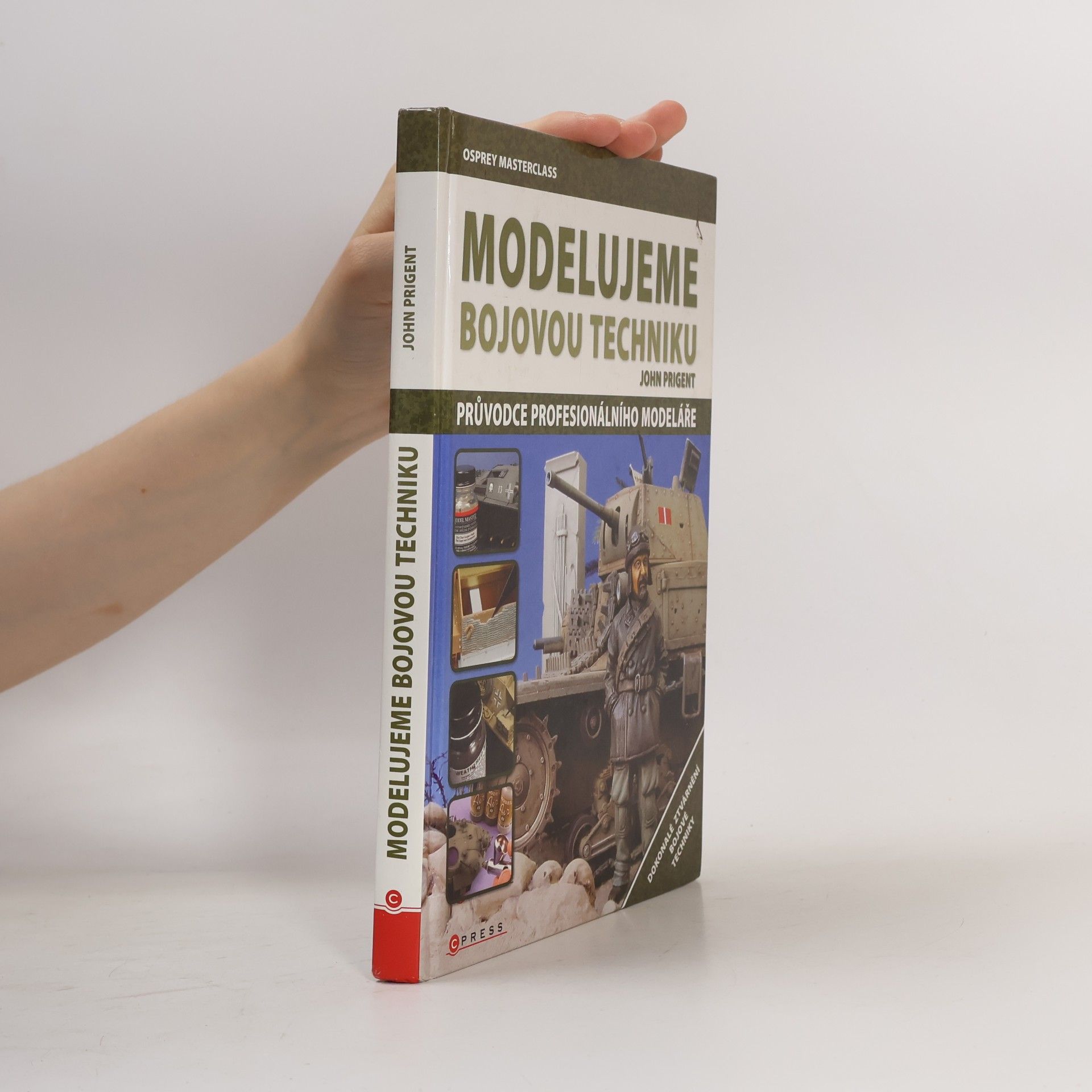 John Prigent Modelujeme bojovou techniku