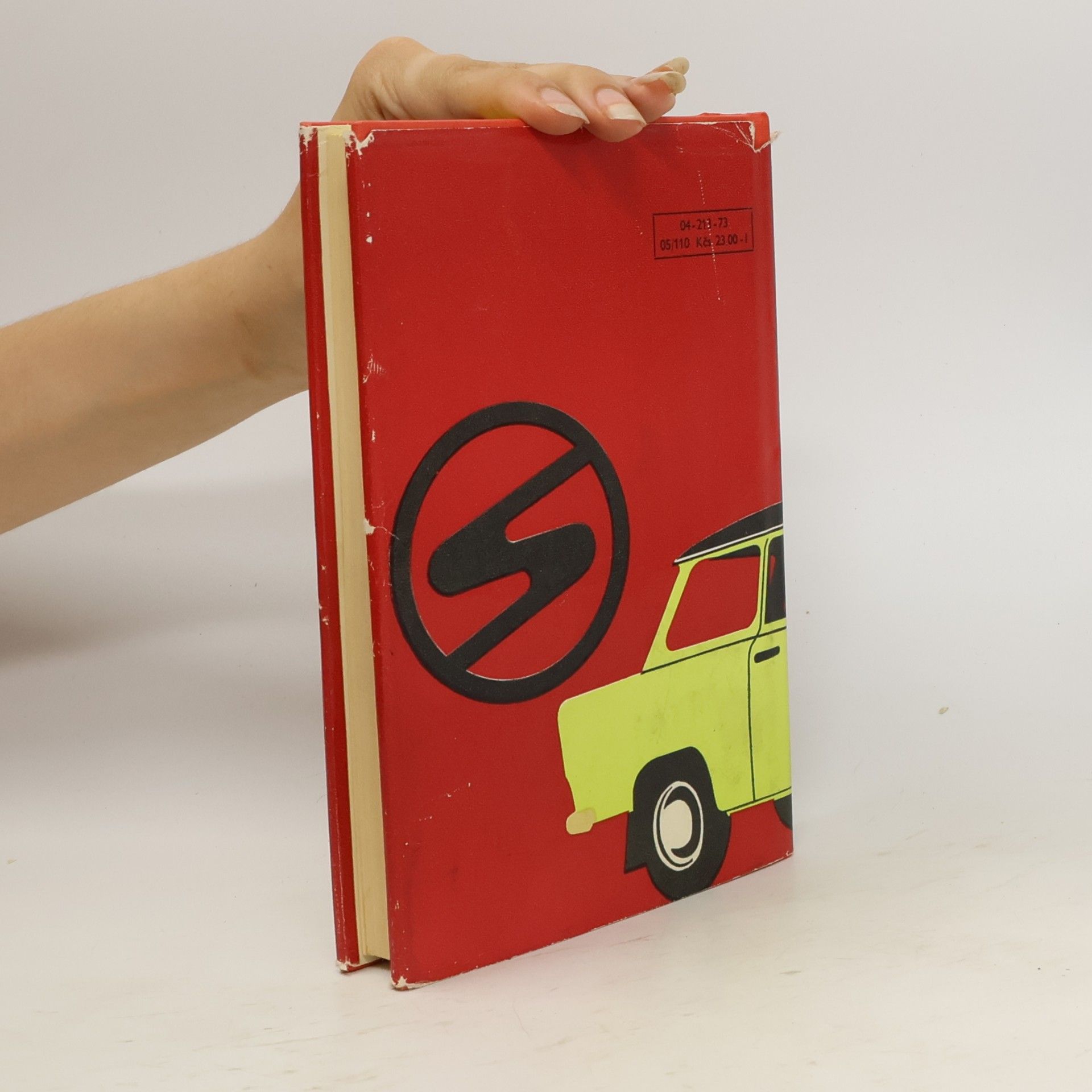 Vlastislav Šlehofer Údržba a opravy vozů Trabant 600 a Trabant 601
