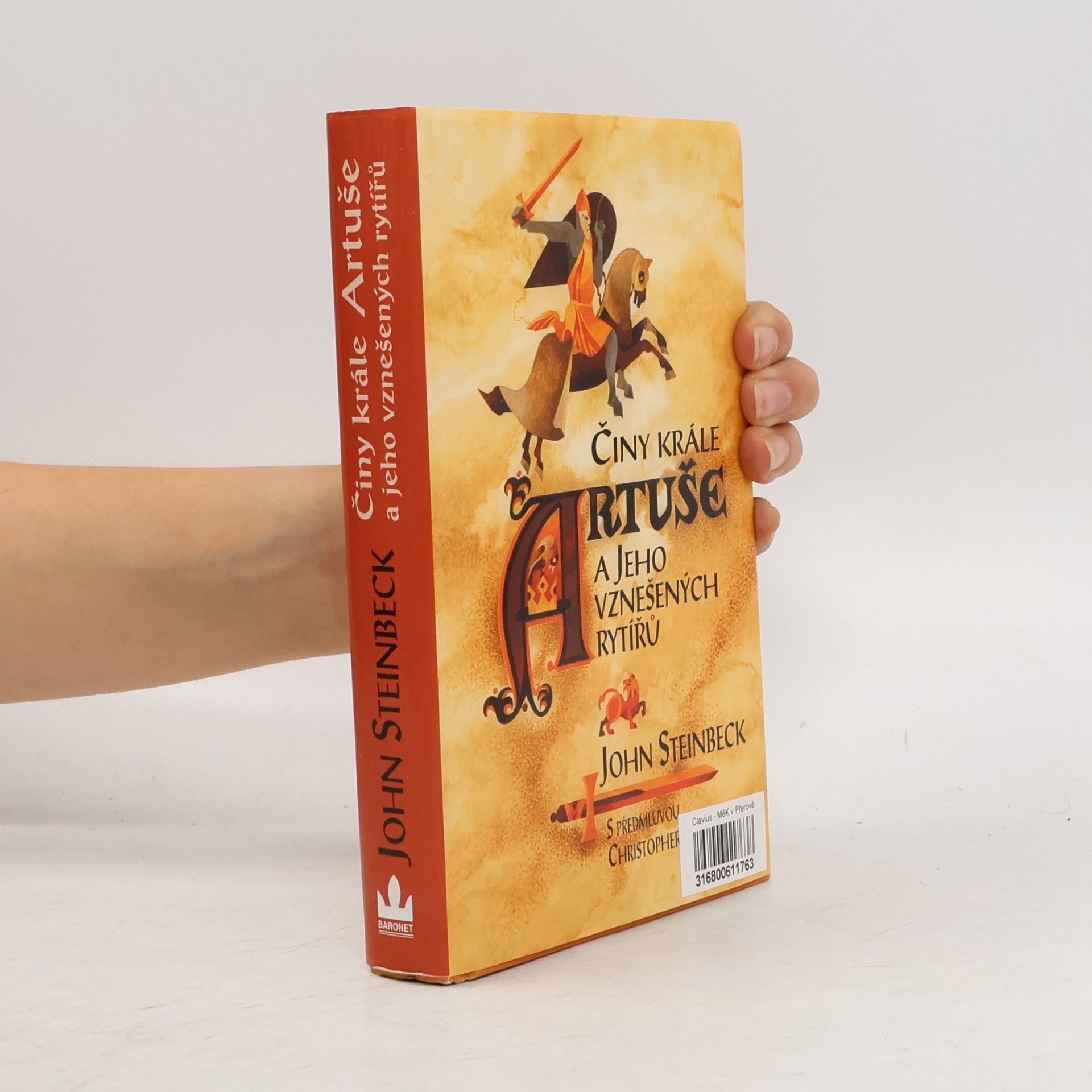 John Steinbeck Činy krále Artuše a jeho vznešených rytířů