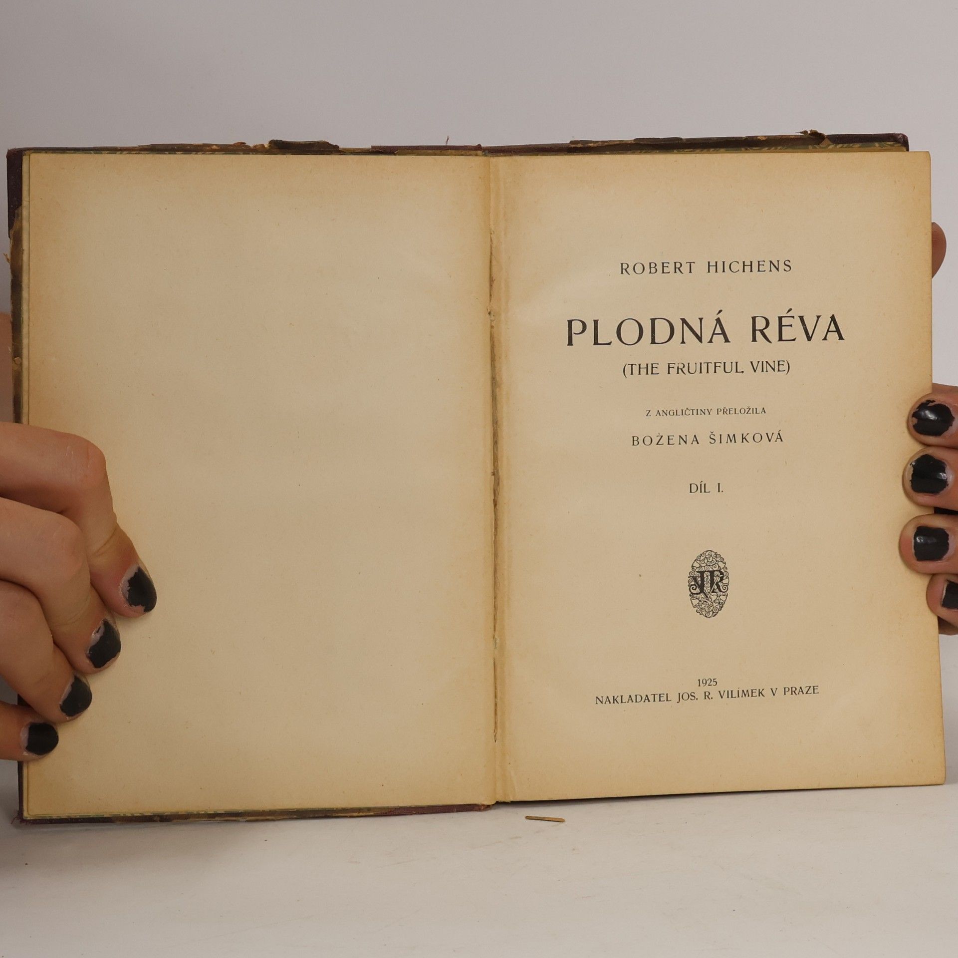 Robert Hichens Plodná réva I. díl