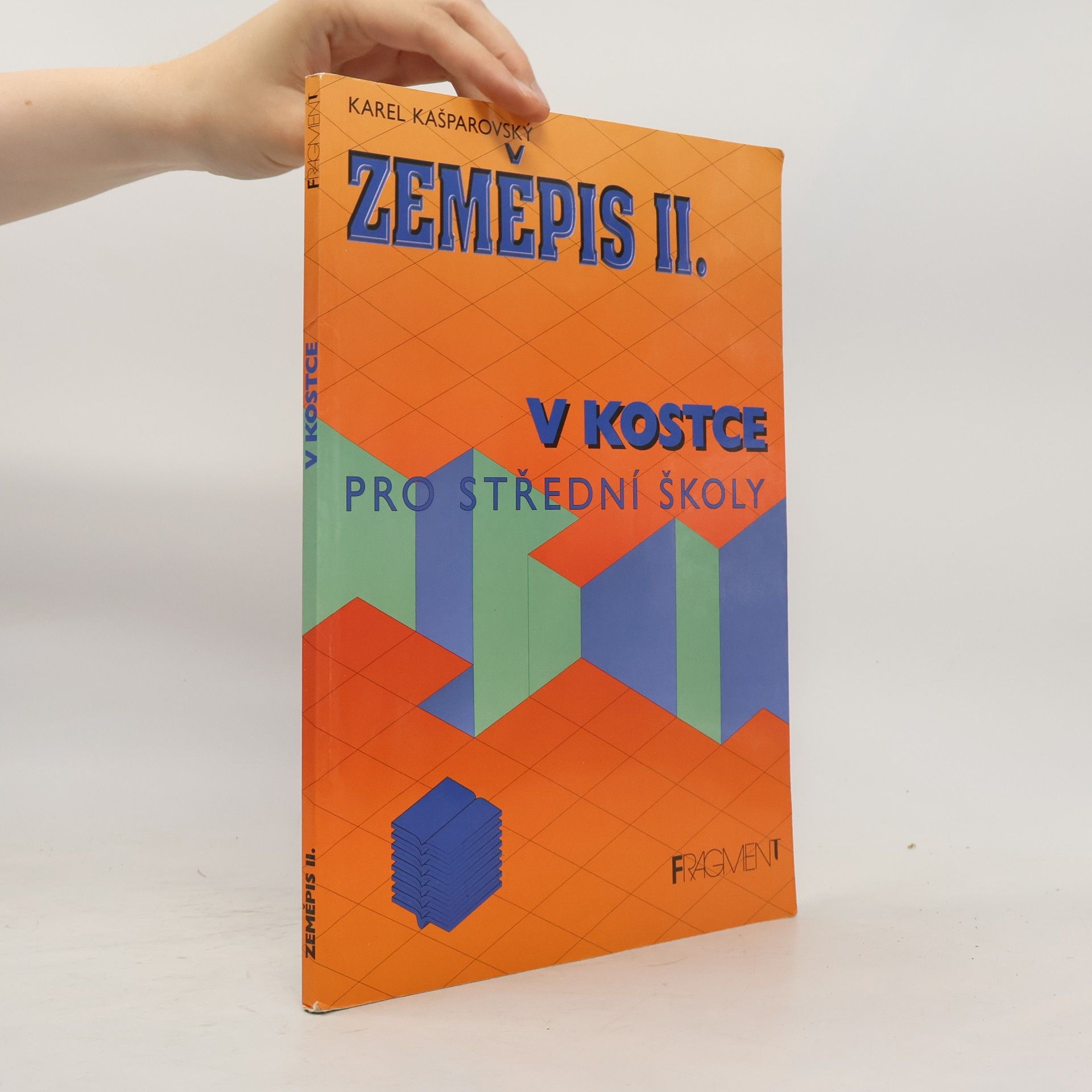 Karel Kašparovský Zeměpis II. v kostce