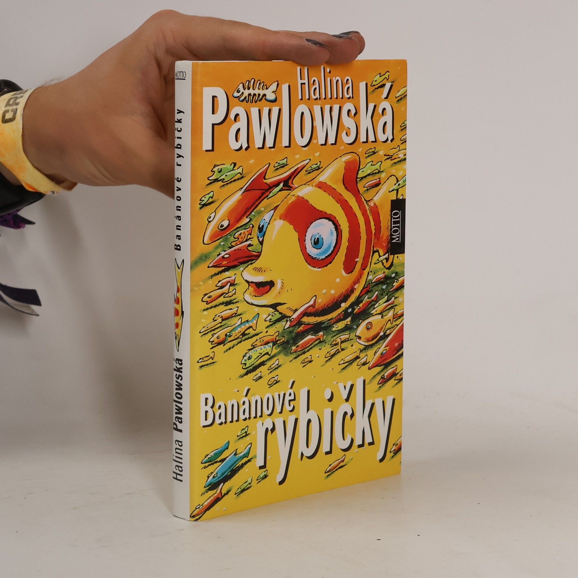 Halina Pawlowská Banánové rybičky
