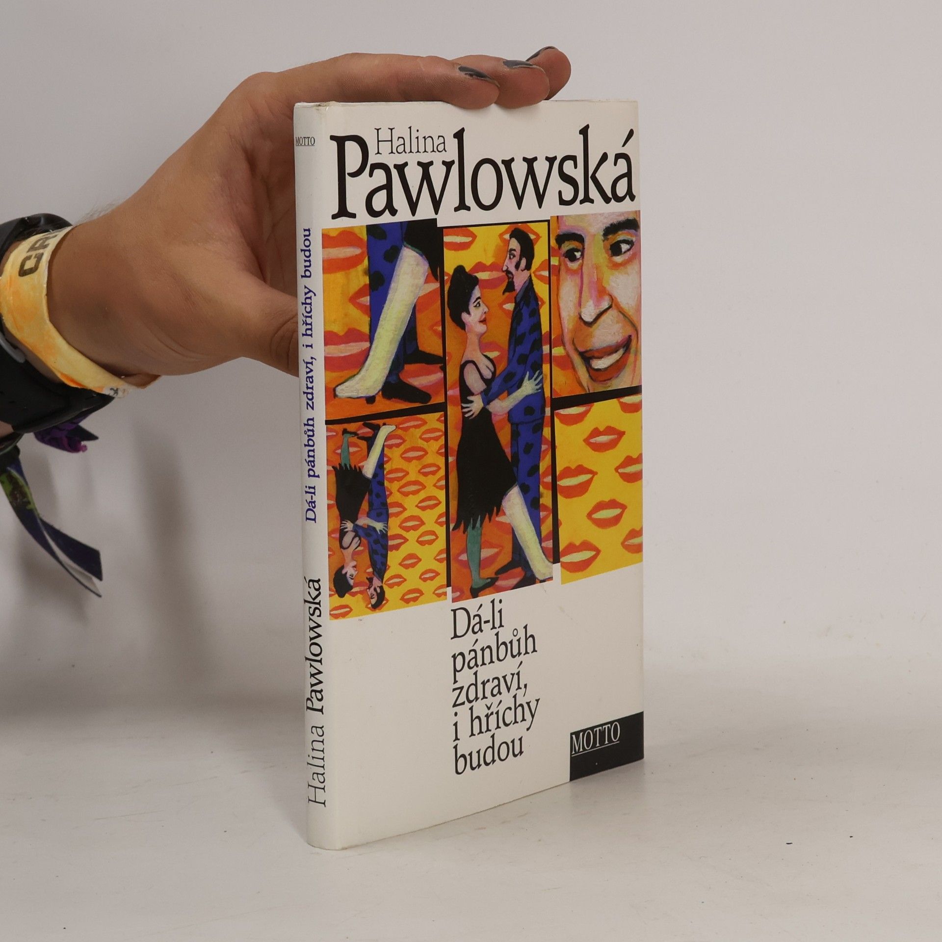 Halina Pawlowská Dá-li pánbůh zdraví, i hříchy budou