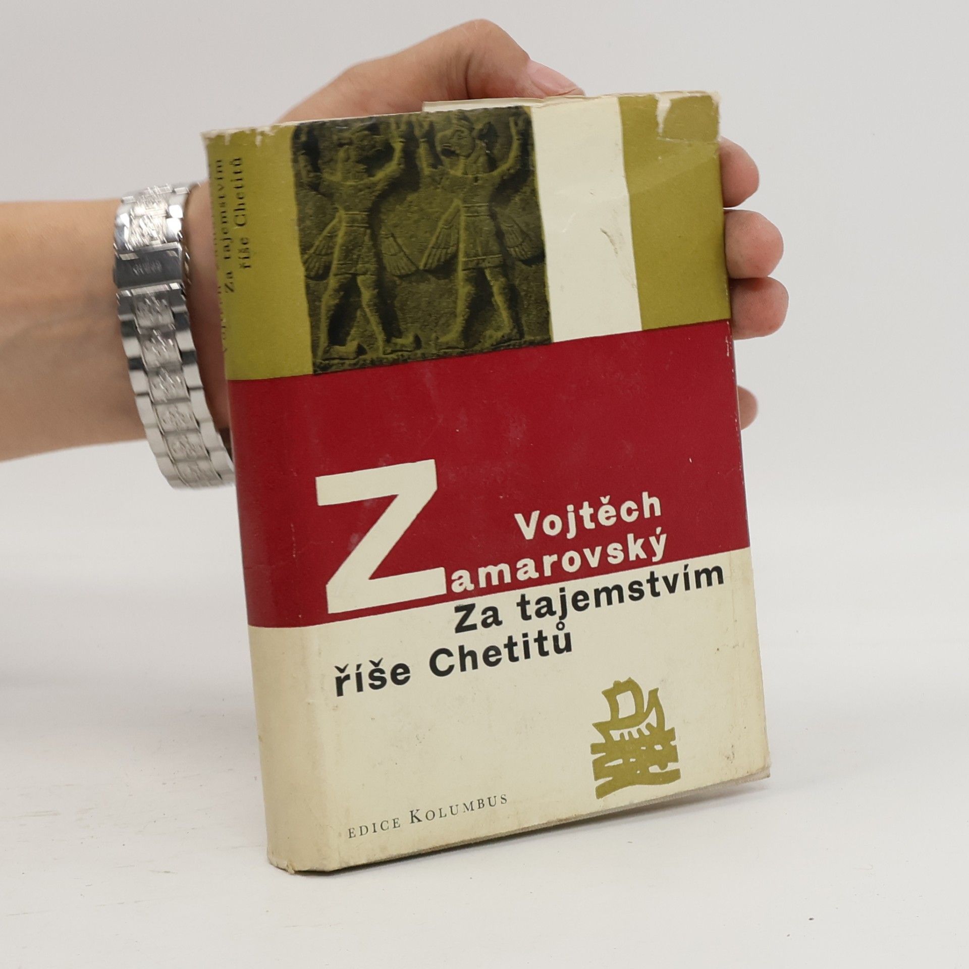 Vojtěch Zamarovský Za tajemstvím říše Chetitů