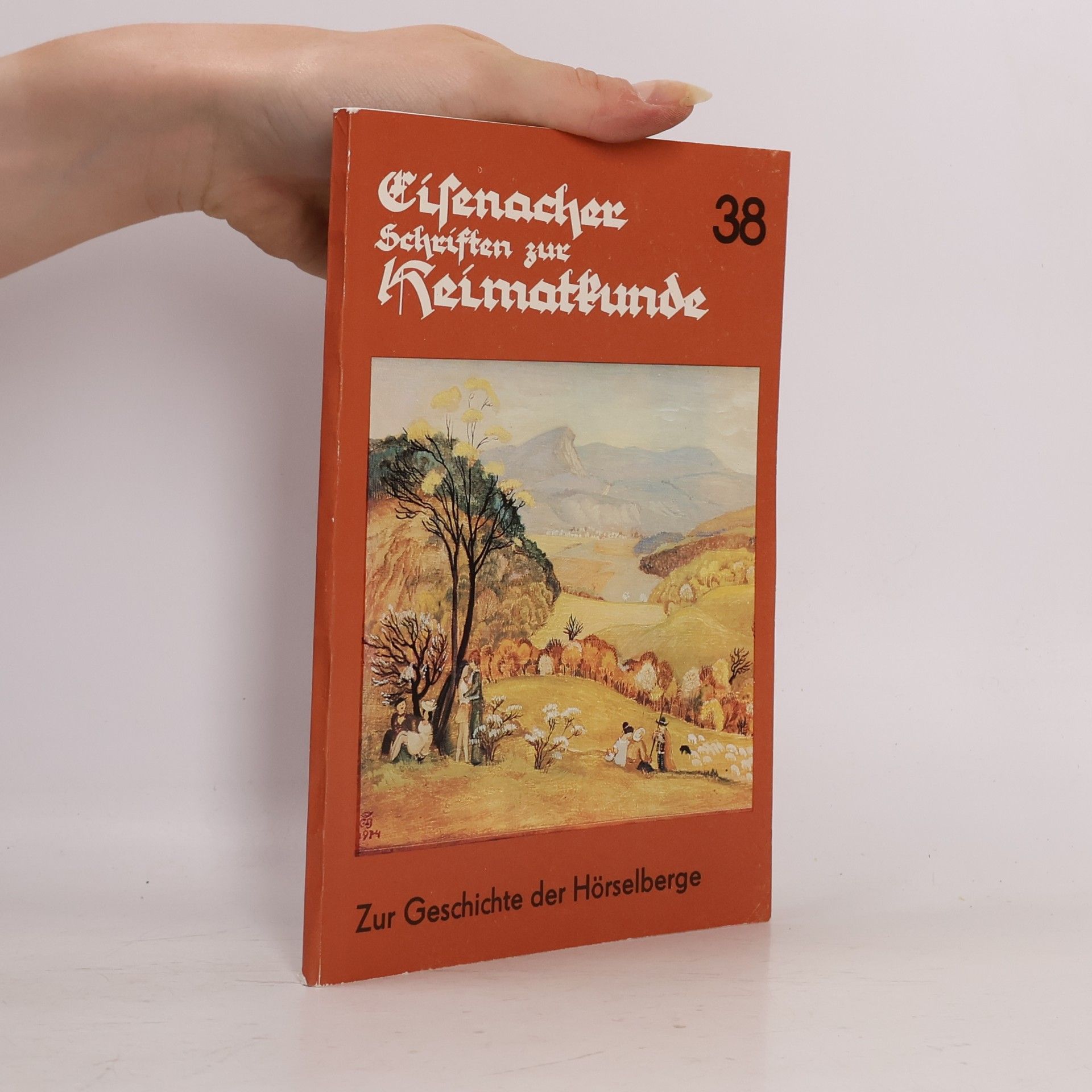 Monographie der Hörselberge, Teil II. Zur Geschichte der Hörselberge. Heft 38