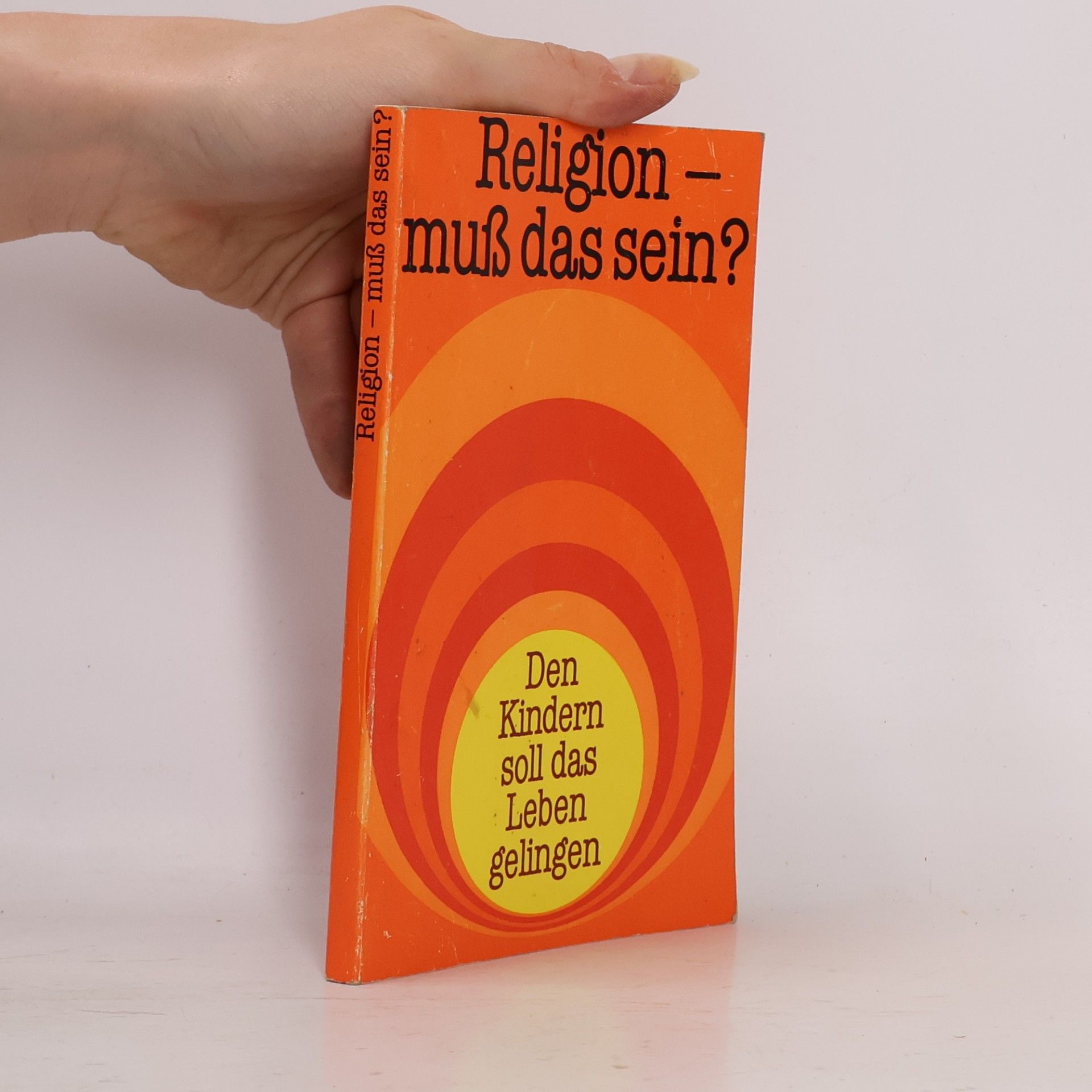 Collectif d'auteurs Religion - muss das sein?