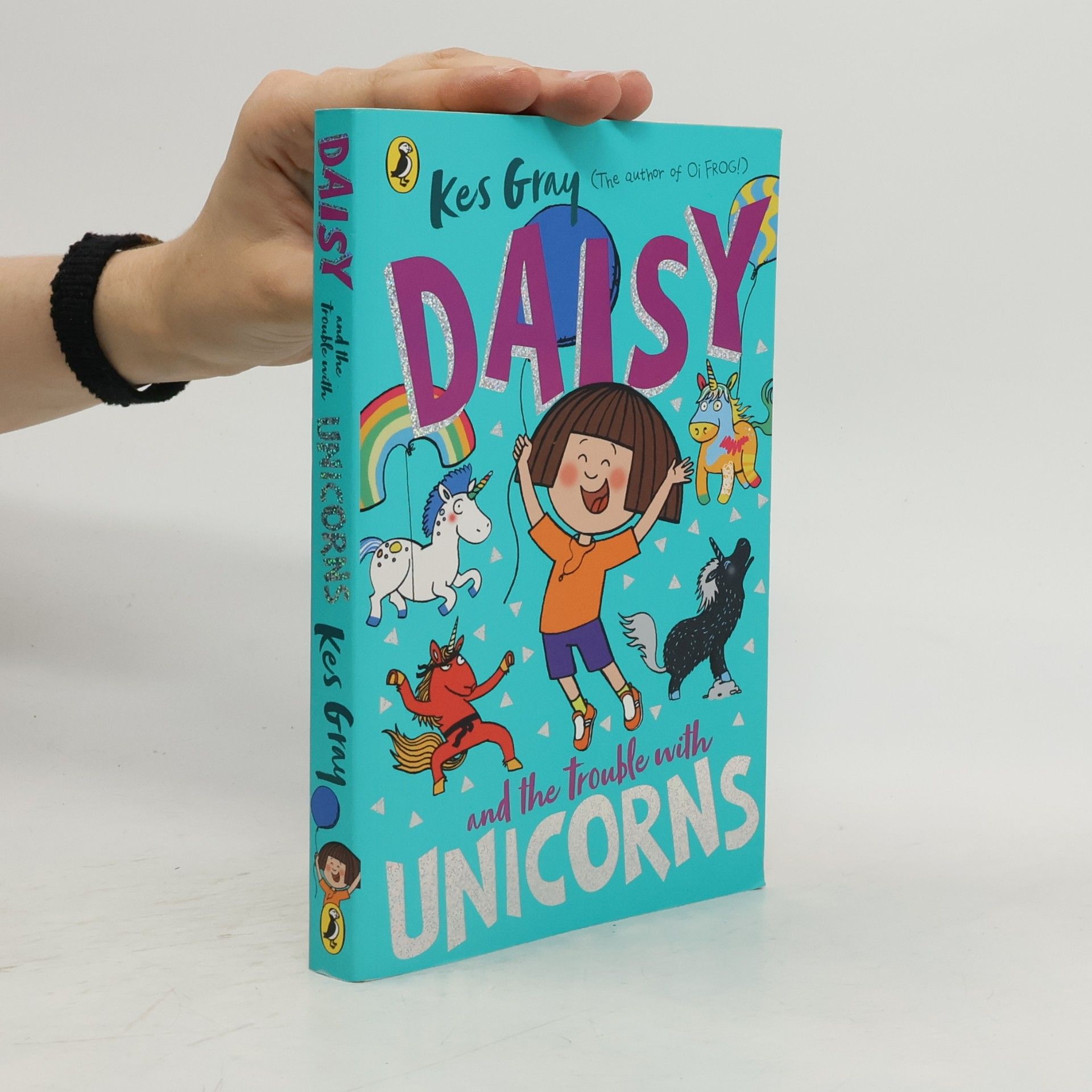 Kes Gray Daisy and the Trouble With Unicorns
