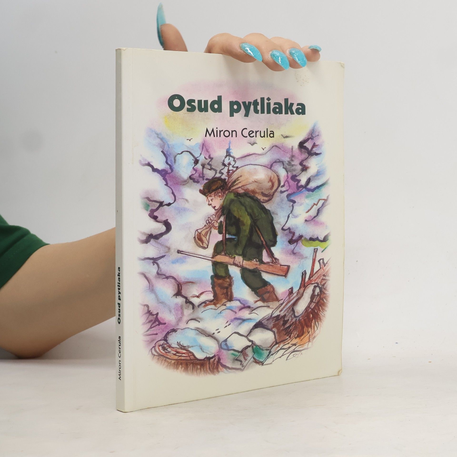 Cerula Miron Osud pytliaka