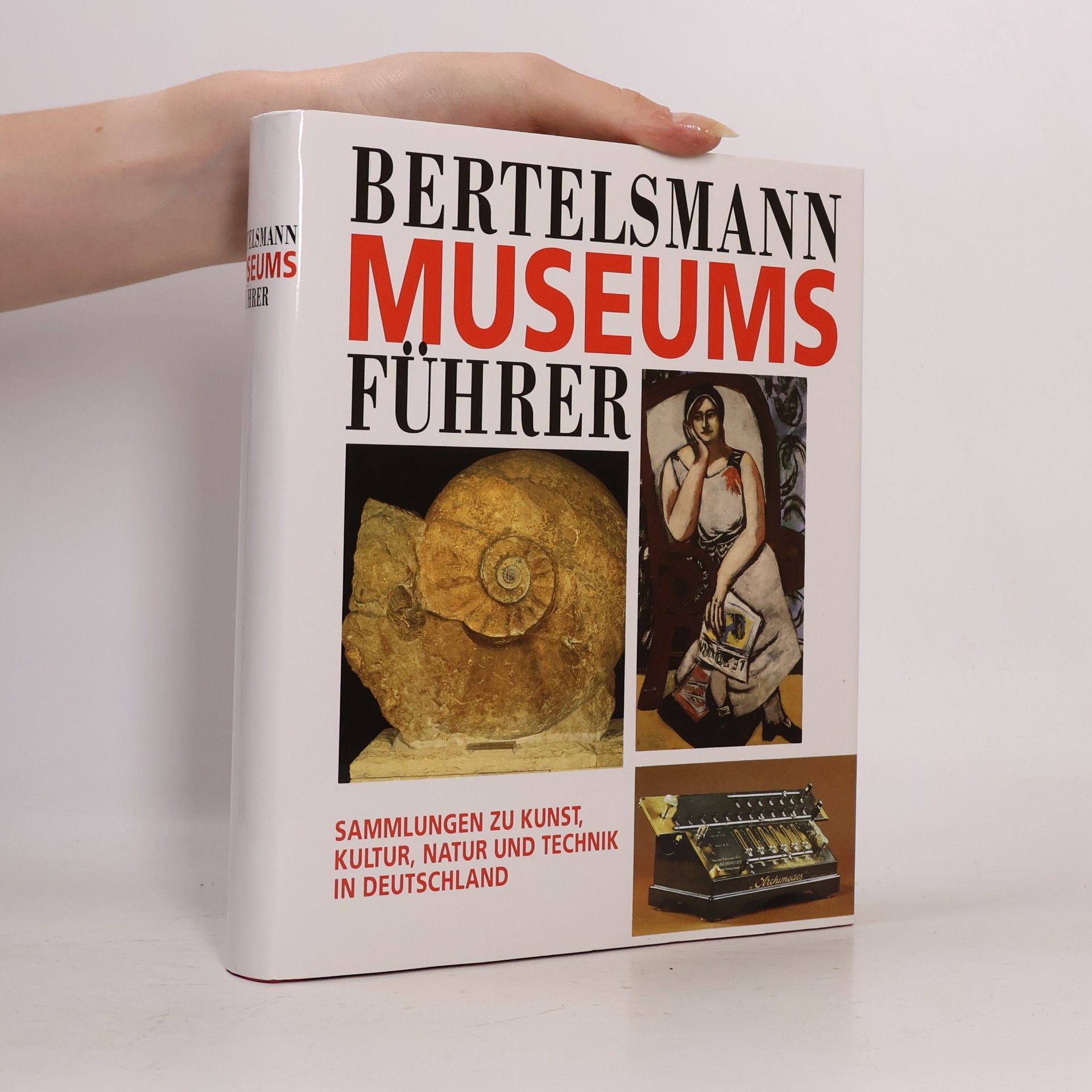 Kolektiv autorů Bertelsmann Museums Führer