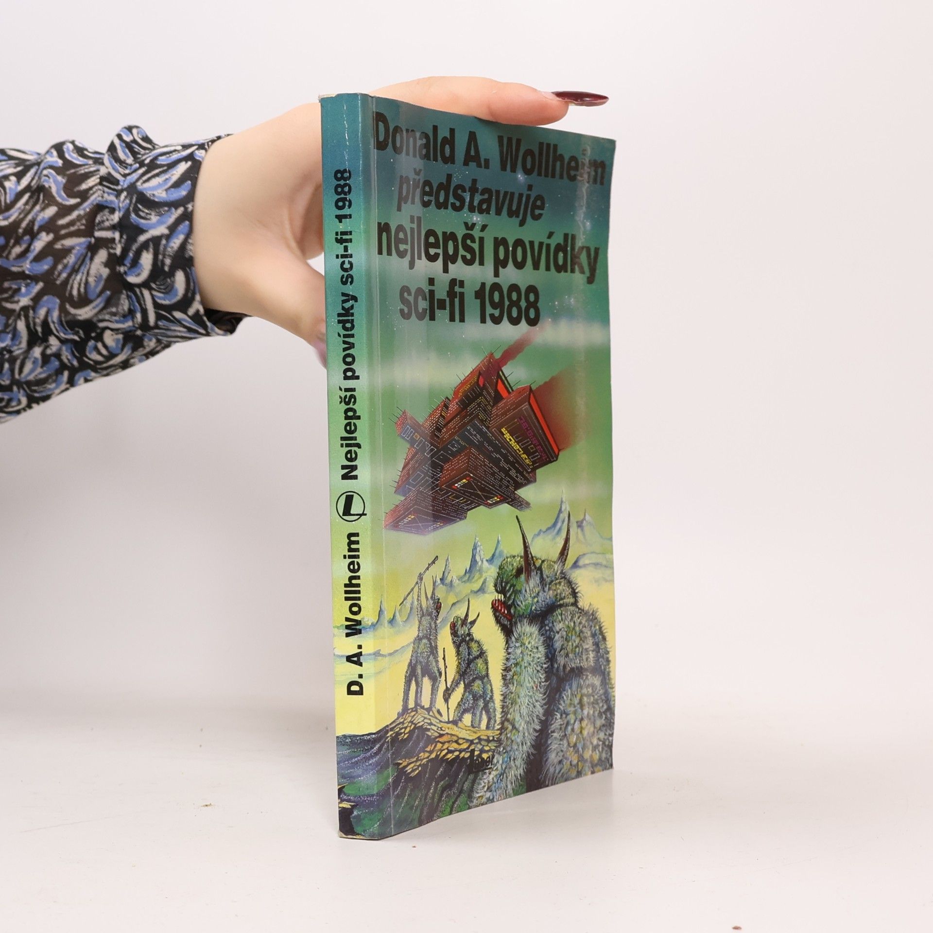 J. Pilch Donald A. Wollheim představuje nejlepší povídky science fiction 1988