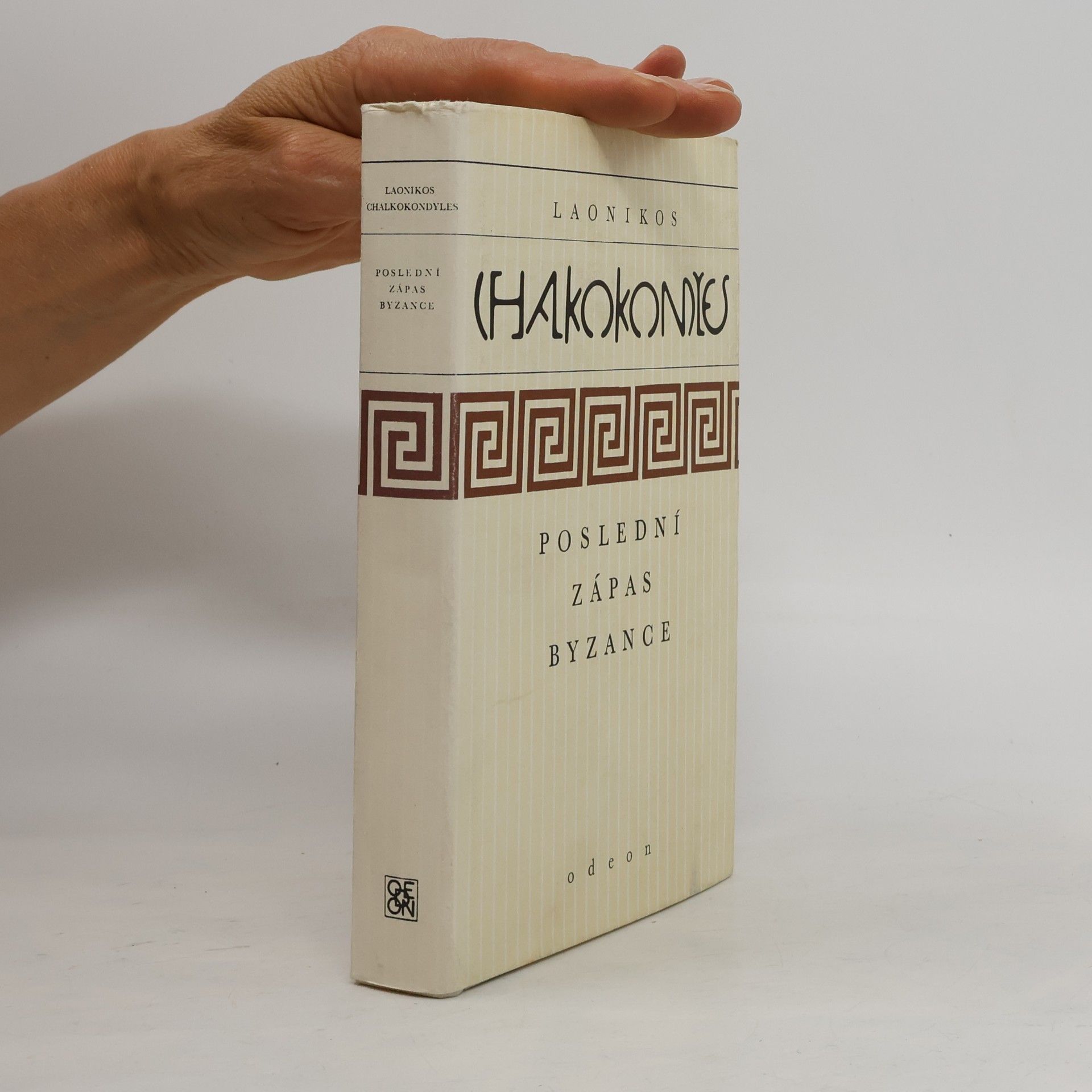 Laonikos Chalkokondyles Poslední zápas Byzance