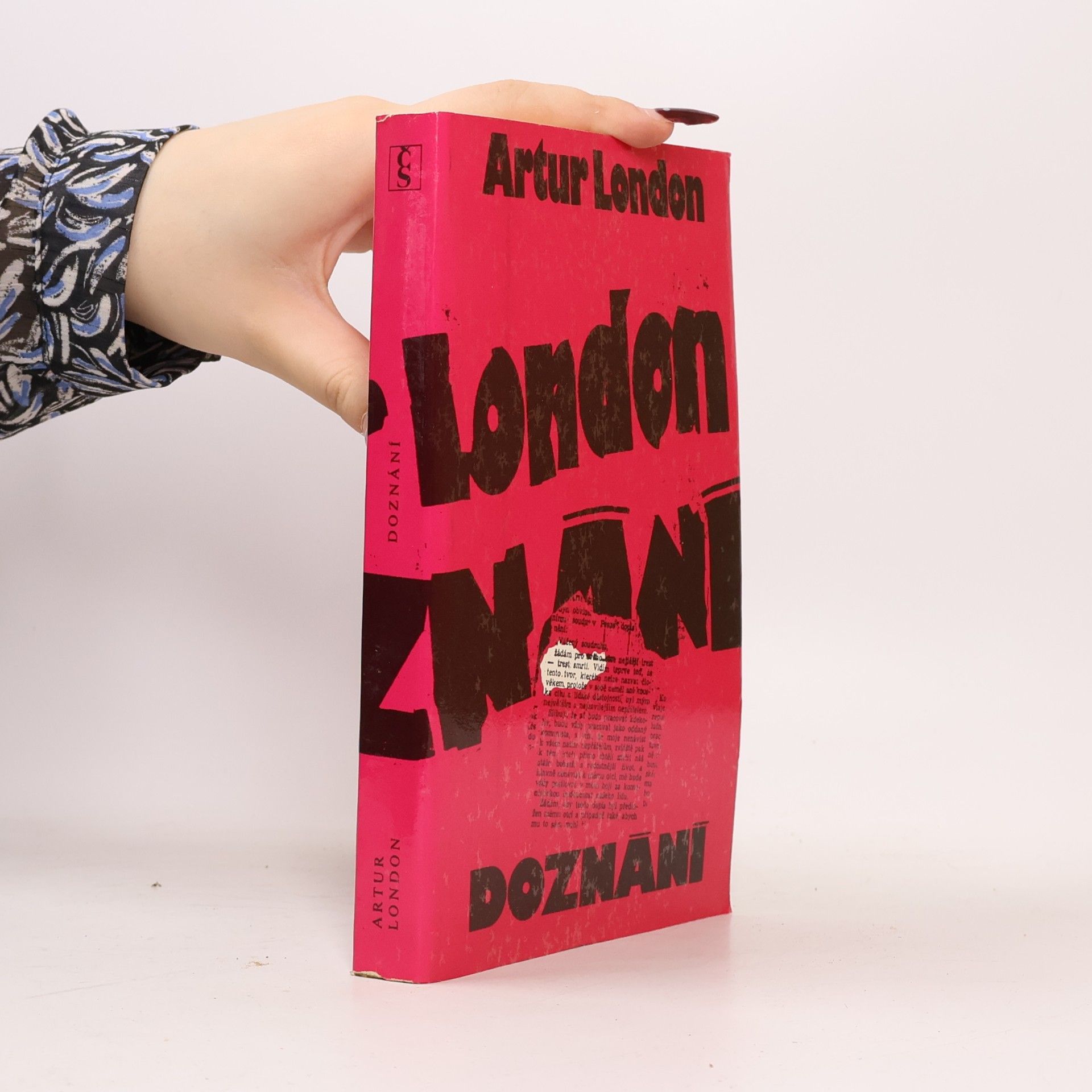 Artur London Doznání : V soukolí pražského procesu