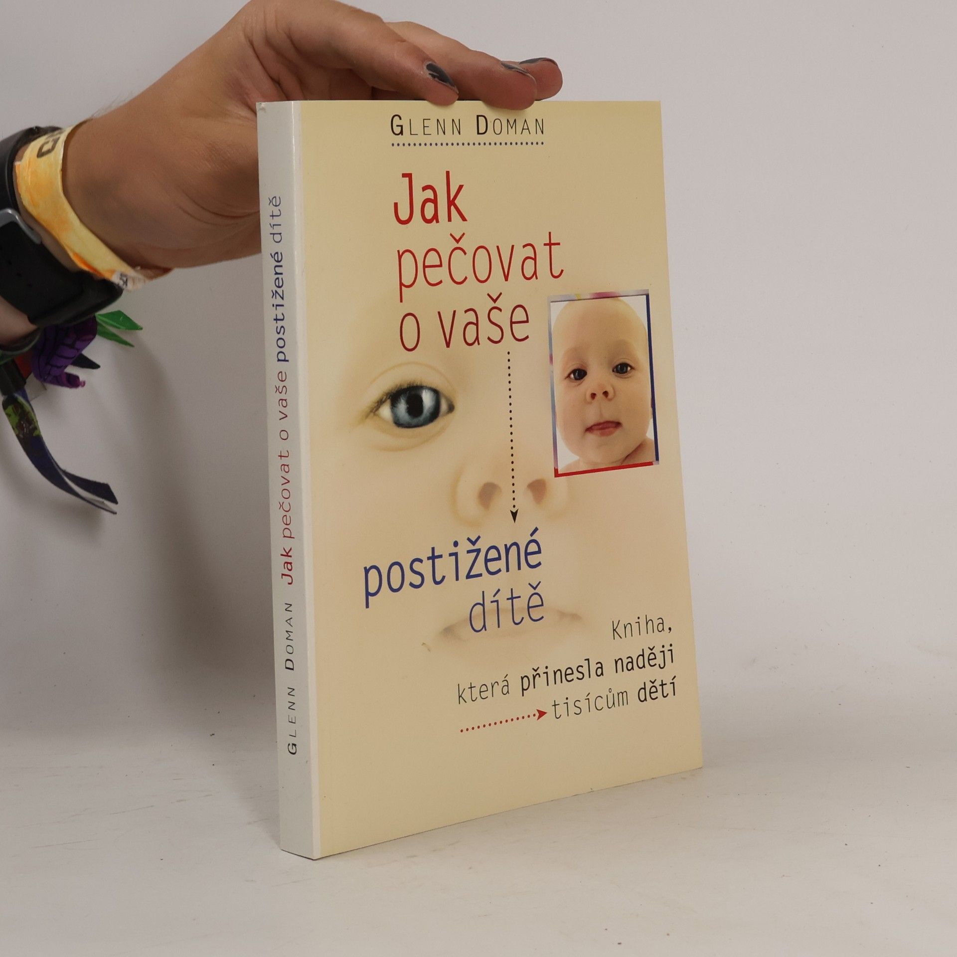 Jan Kapela Jak pečovat o vaše postižené dítě