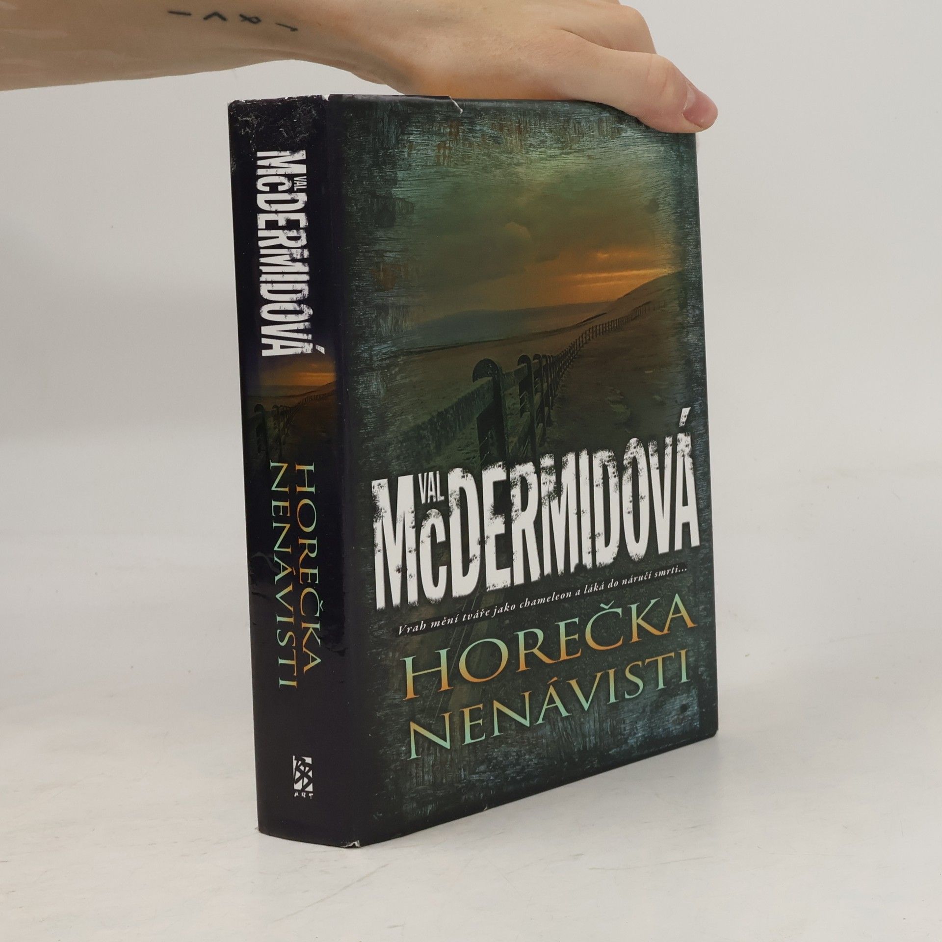 Val McDermid Horečka nenávisti