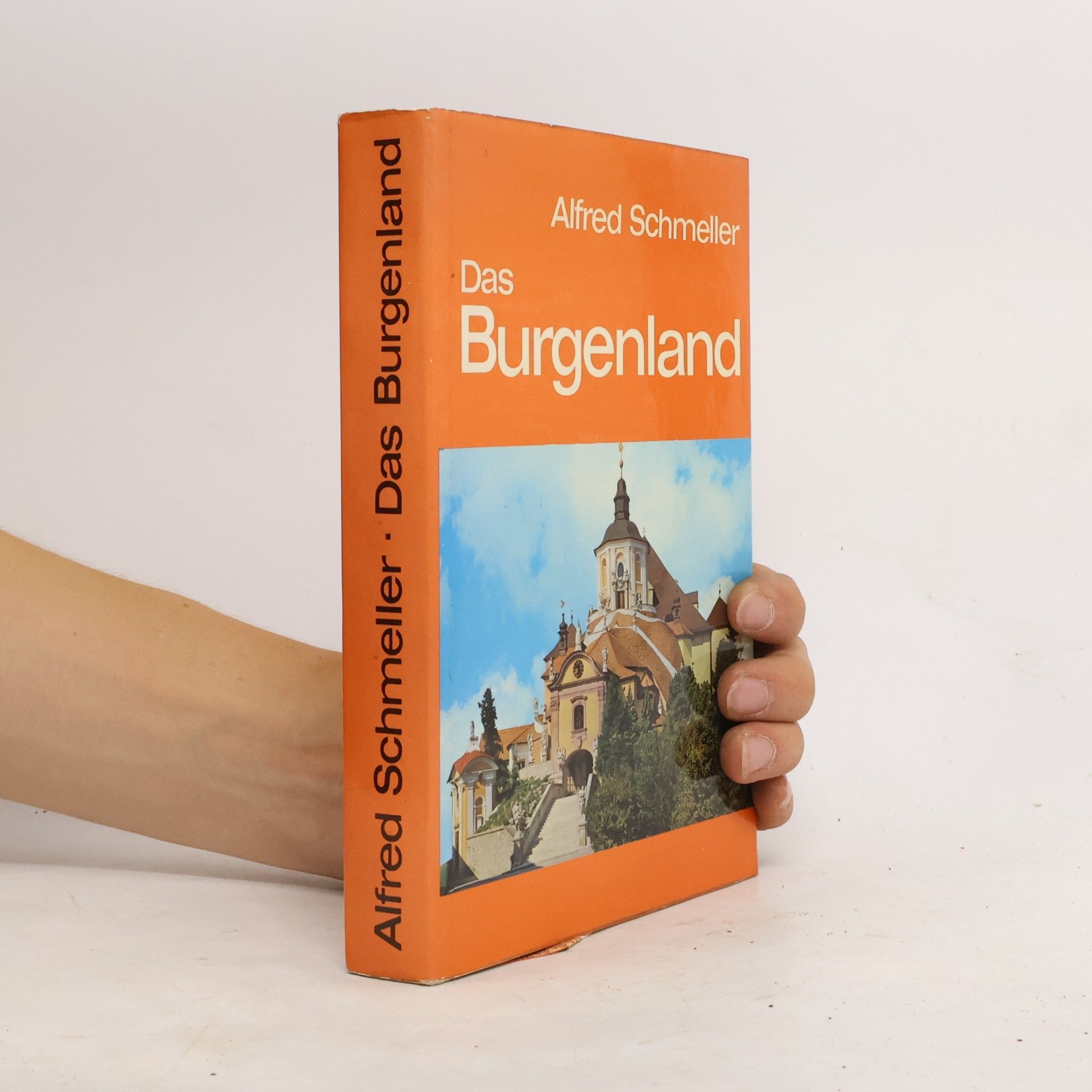 Alfred Schmeller Das Burgenland