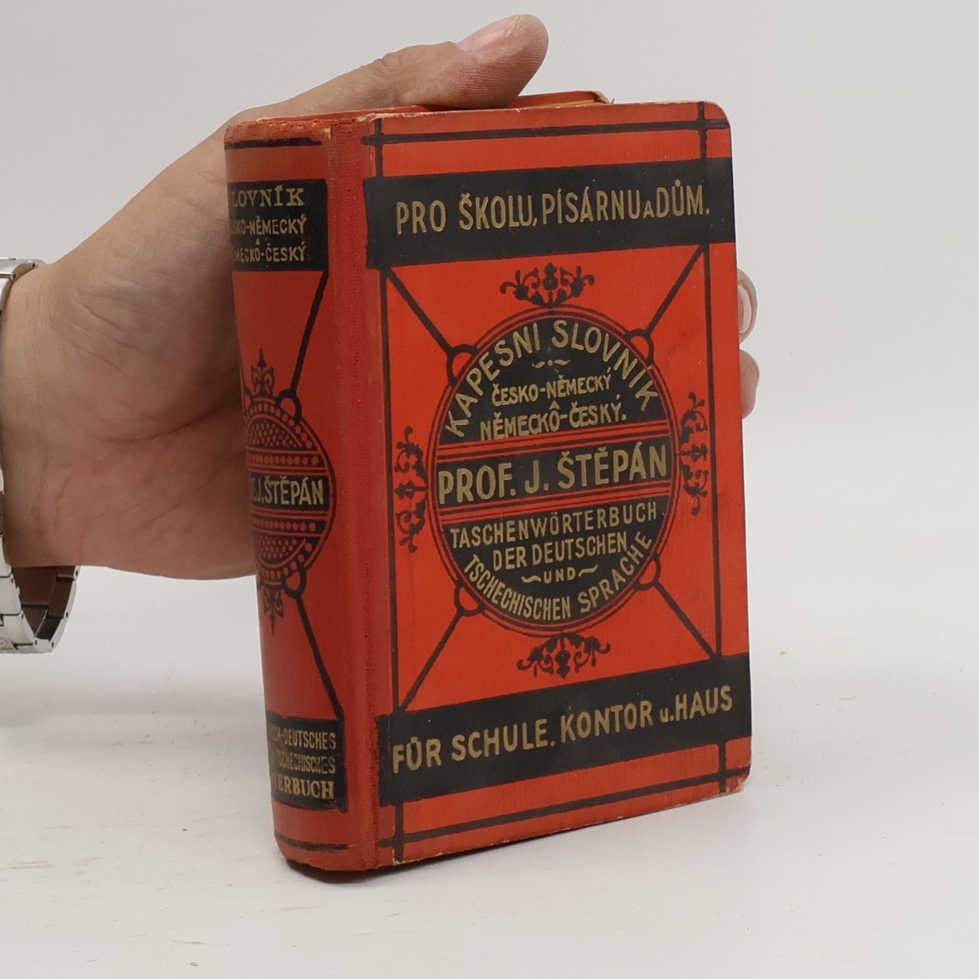 J. Štěpán Kapesní slovník česko-německý a německo-český pro školu, písárnu a dům. Taschenwörterbuch der deutschen und böhmischen Sprache für Schule, Kontor und Haus