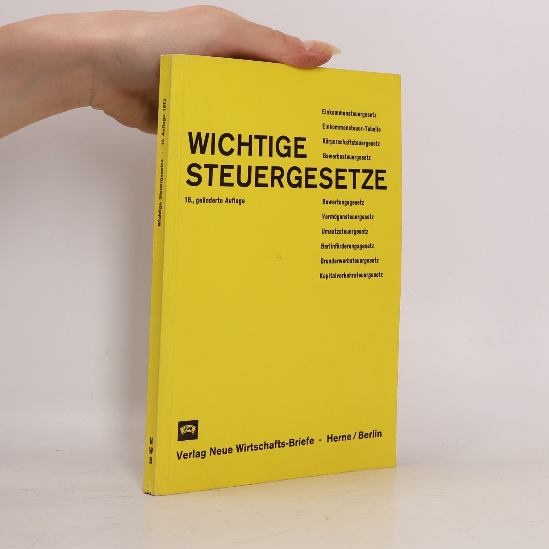 Kolektiv autorů Wichtige Steuergesetze