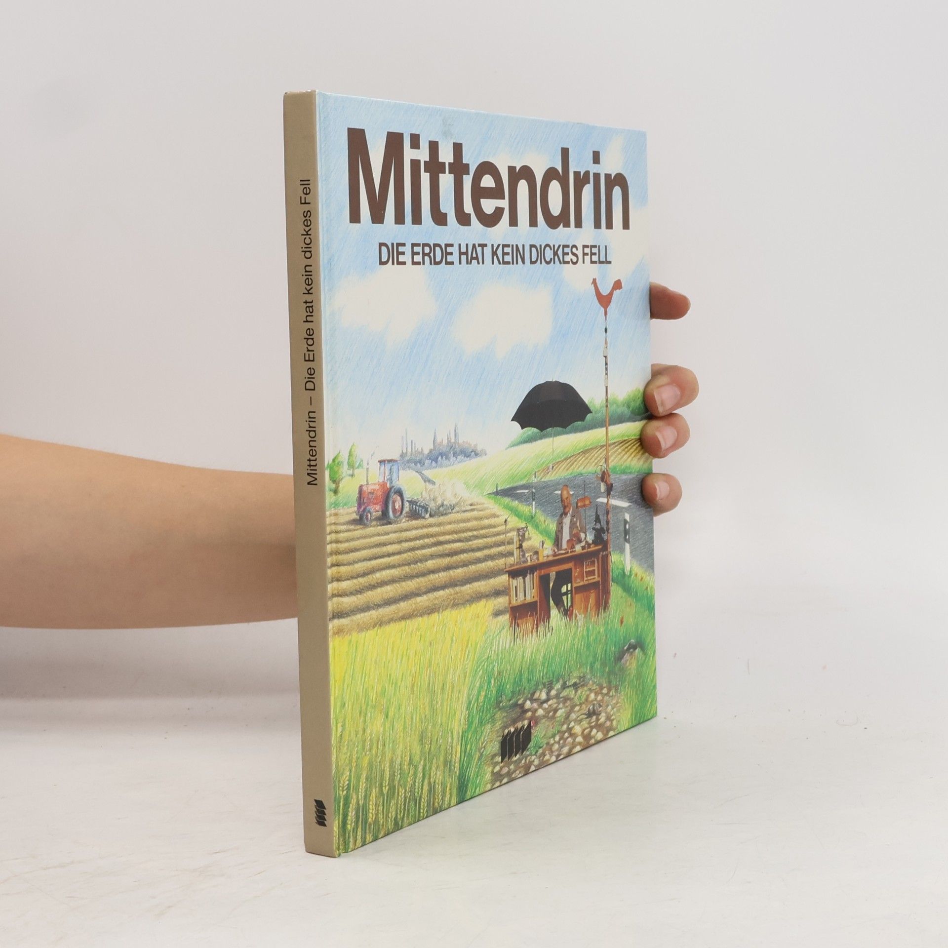 Helmut Geiser Mittendrin. Die Erde hat kein dickes Fell