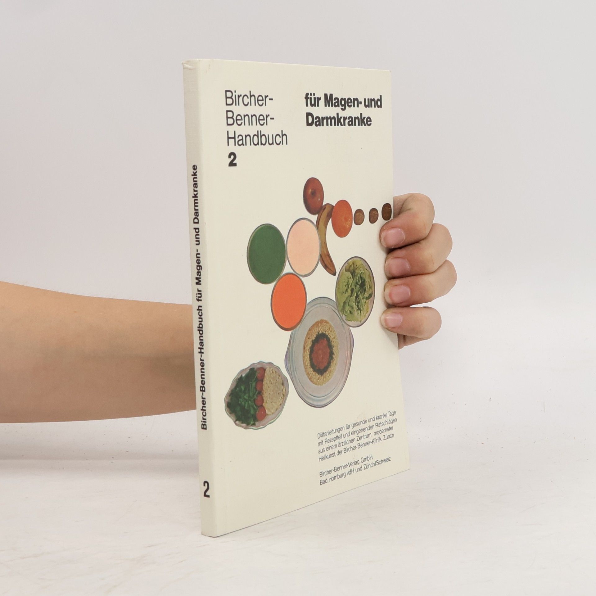 Various authors Bircher-Benner-Handbuch für Leber- und Gallenkranke 2