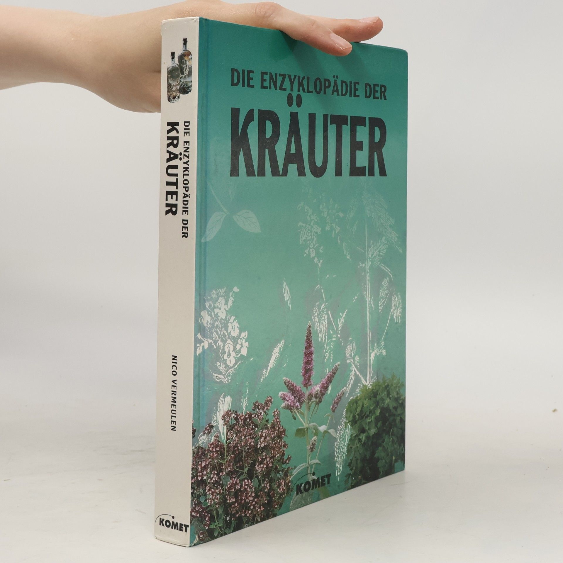 Nico Vermeulen Die Enzyklopädie der Kräuter