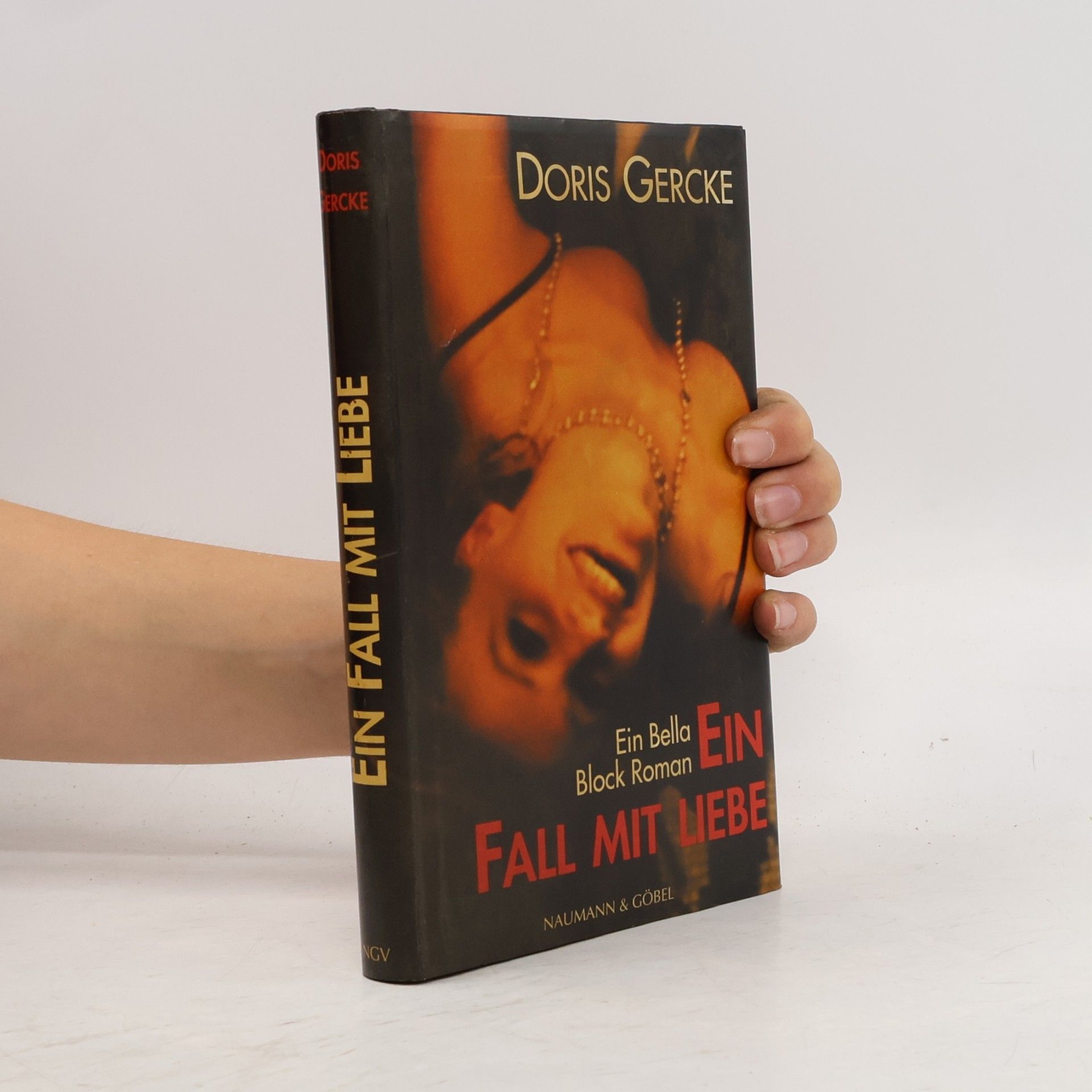 Doris Gercke Ein Fall mit Liebe