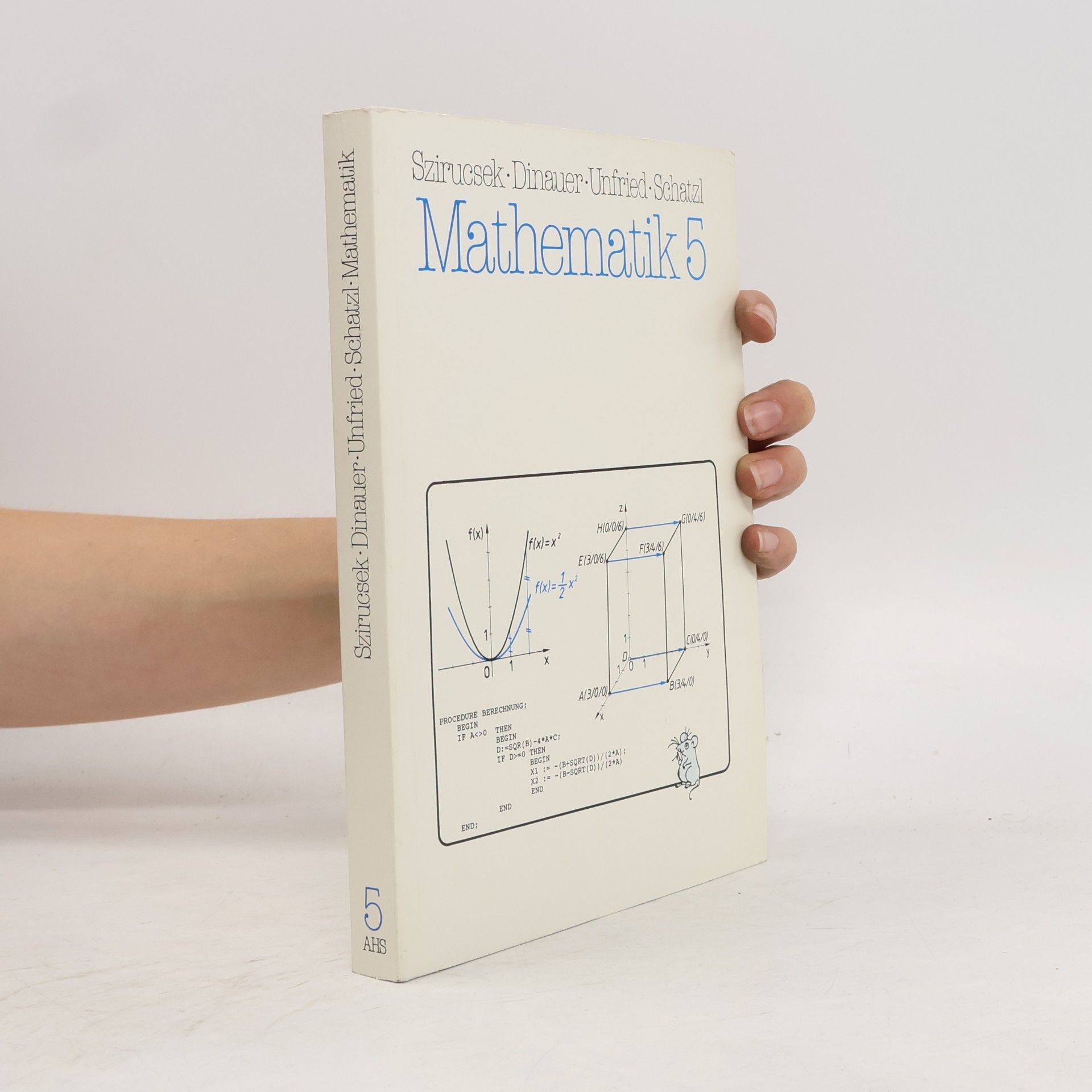Mathematik : allgemeinbildende höhere Schulen. 5