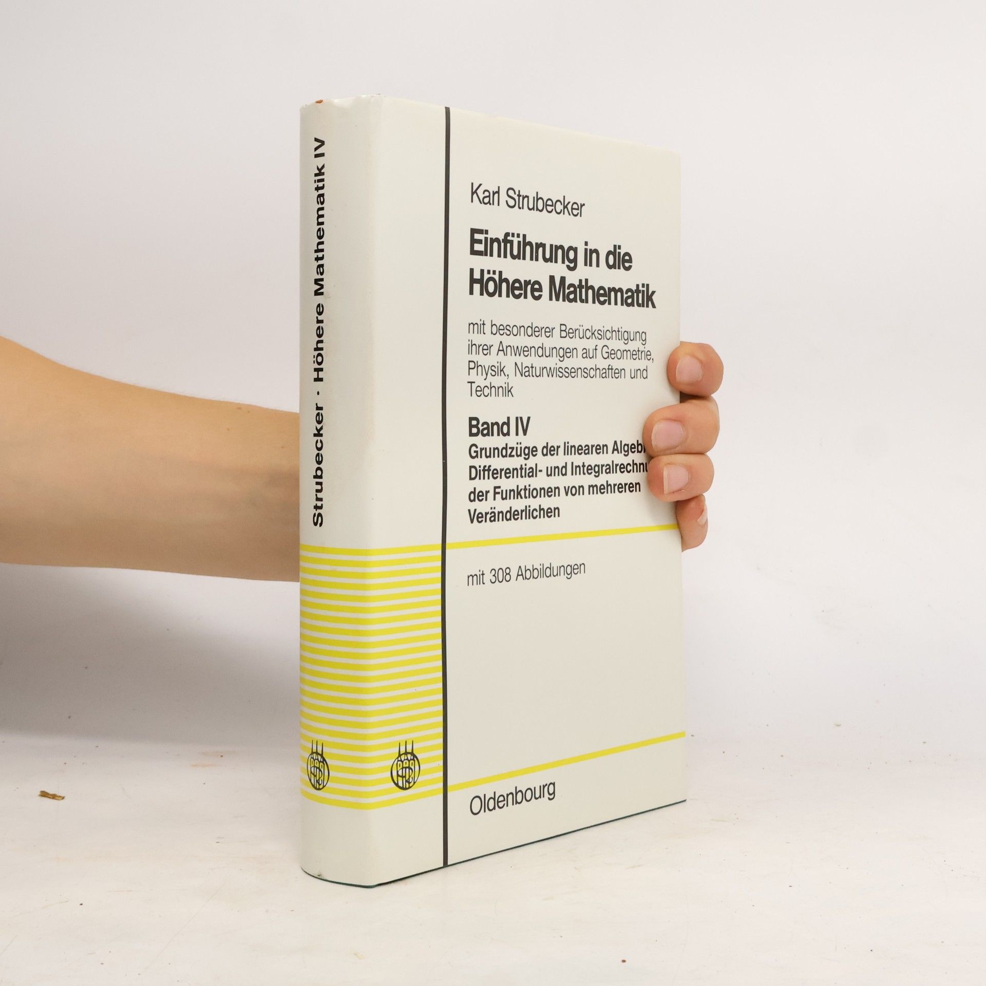 Karl Strubecker Einführung in die Höhere Mathematik